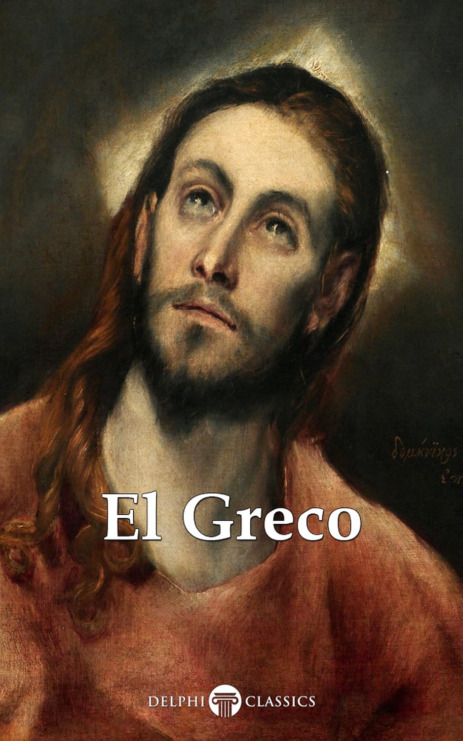 Delphi Complete Works of El Greco (Illustrated) (Delphi Masters of Art Book 41) (English Edition) baixar o livro de graça