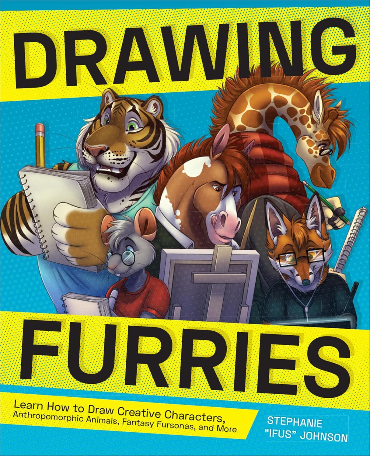 ler totalmente Drawing Furries: Learn How to Draw Creative Characters, Anthropomorphic Animals, Fantasy Fursonas, and More (How to Draw Books) (English Edition)