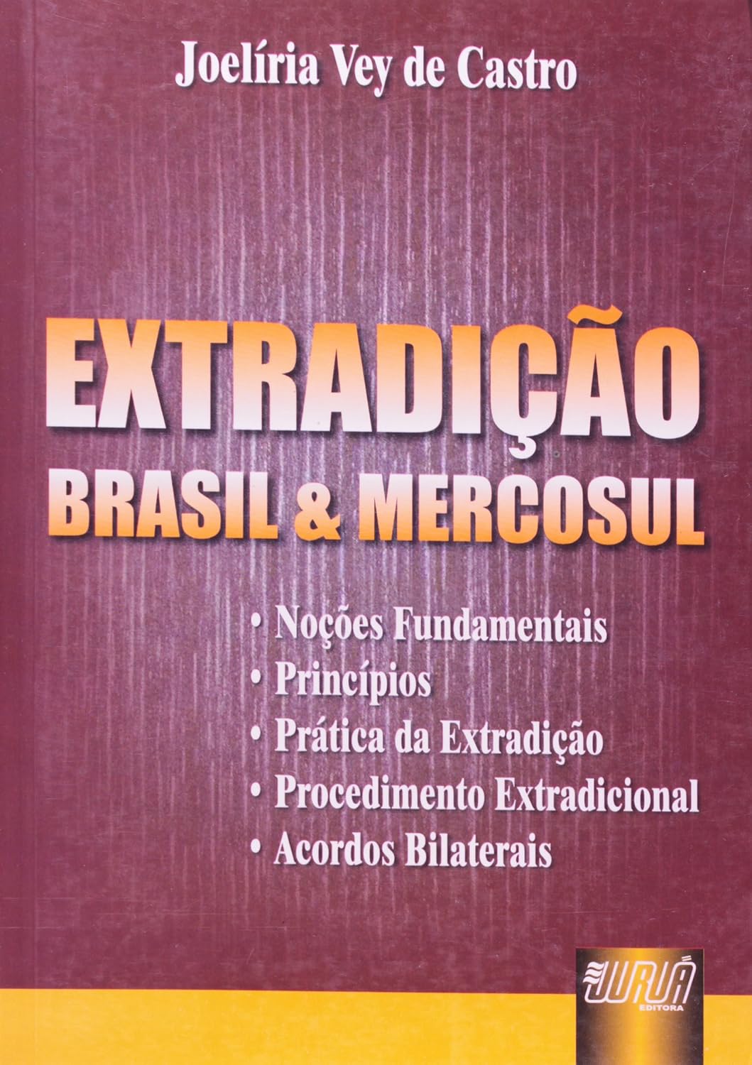 Extradição - Brasil e Mercosul baixar o livro de graça