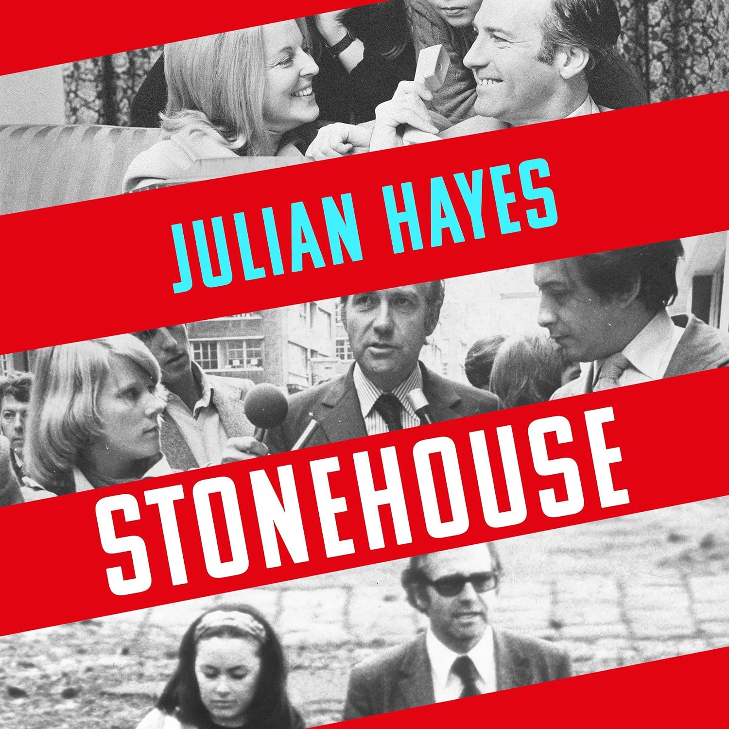 Stonehouse: Cabinet Minister, Fraudster, Spy baixar o livro de graça
