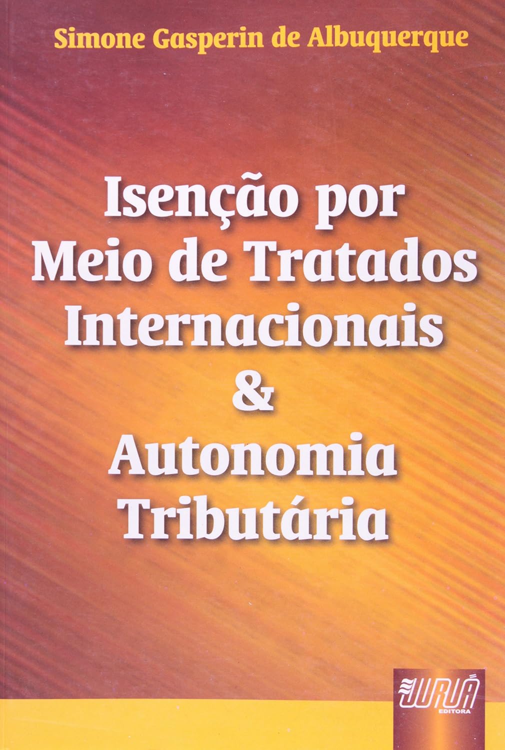 capítulo por capítulo baixar Isenção por Meio de Tratados Internacionais & Autonomia Tributária