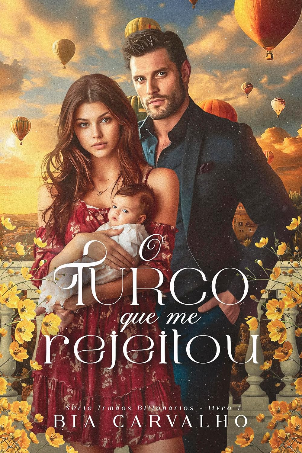 O Turco que me Rejeitou (Irmãos Bilionários Livro 1) baixar livro de graça