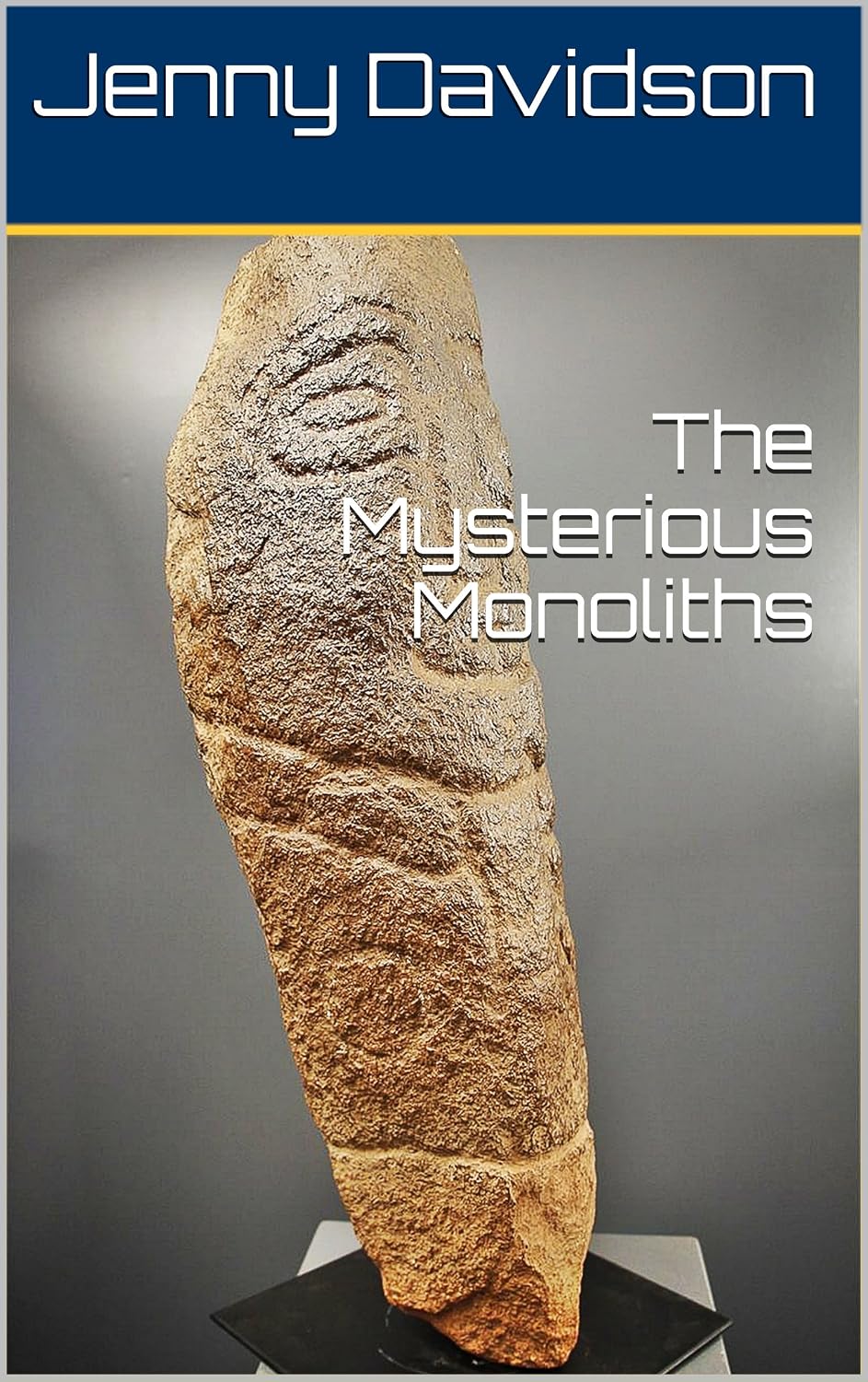 The Mysterious Monoliths (English Edition) baixar o livro de graça