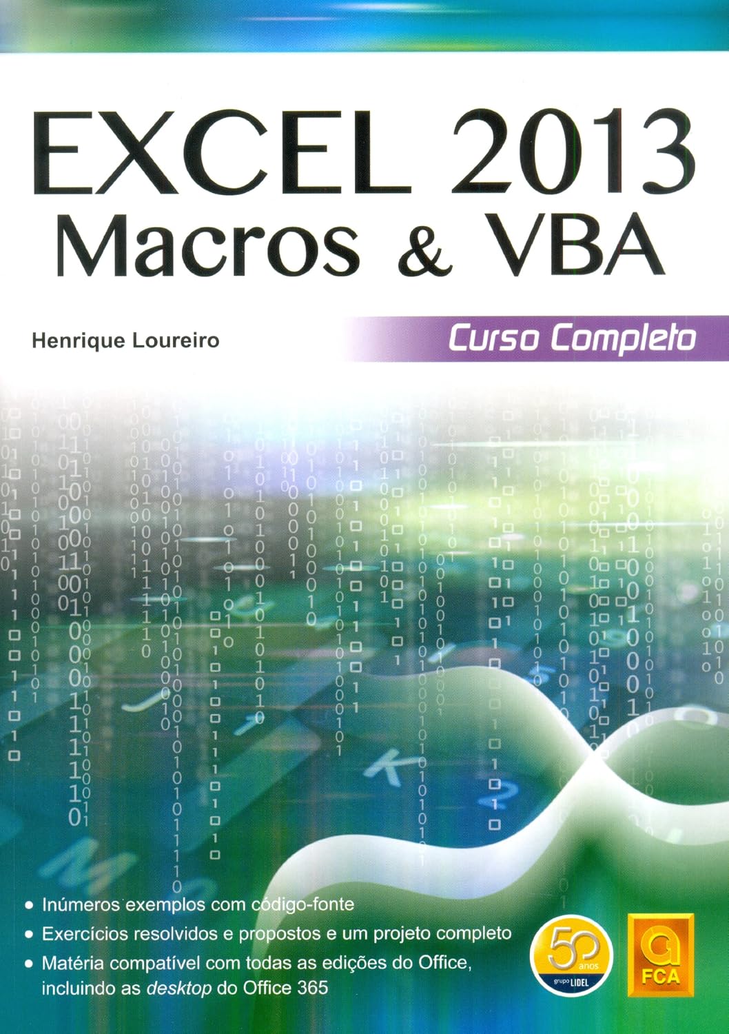 Excel 2013 macros & vba. curso completo baixar livro de graça