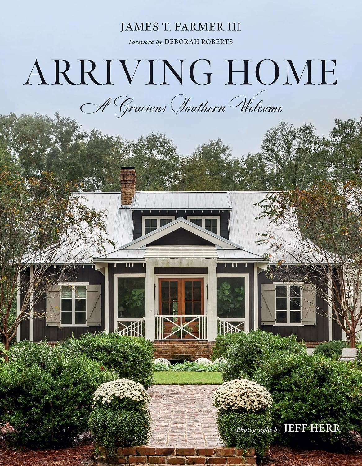 Arriving Home: A Gracious Southern Welcome baixar o livro de graça