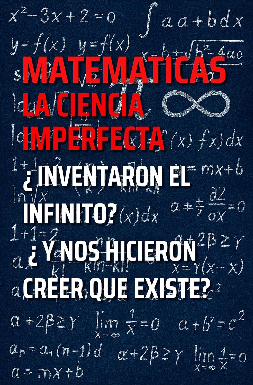 ler totalmente LA CIENCIA IMPERFECTA MATEMATICAS (Edición Español): Las grietas ocultas de las matemáticas: π, infinito y cero revelan contradicciones que derriban el... (VIDA Y MENTE nº 5) (Spanish Edition)
