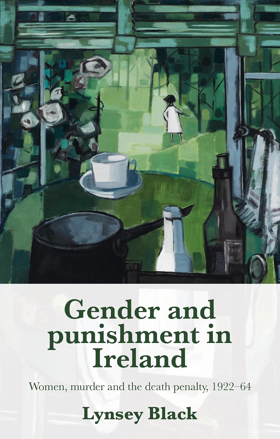 ler totalmente Gender and punishment in Ireland: Women, murder and the death penalty, 1922–64 (English Edition)