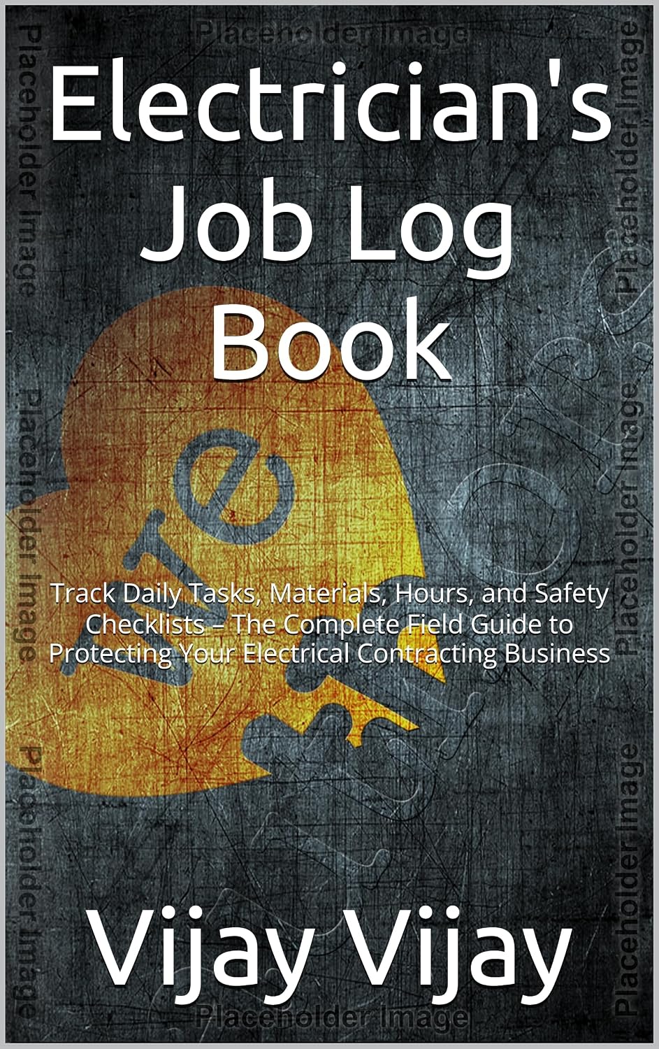 Electrician's Job Log Book: Track Daily Tasks, Materials, Hours, and Safety Checklists – The Complete Field Guide to Protecting Your Electrical Contracting Business (English Edition) baixar livro de graça