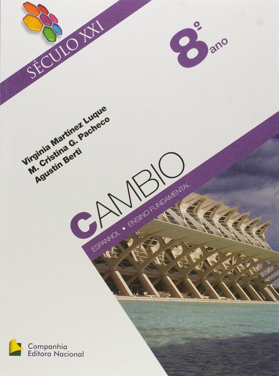 capítulo por capítulo baixar Seculo XXI. Cambio. 8º Ano