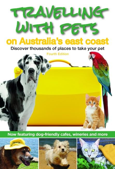 capítulo por capítulo baixar Travelling with Pets on Australia's East Coast: Discover Thousands of Places to Take Your Pet