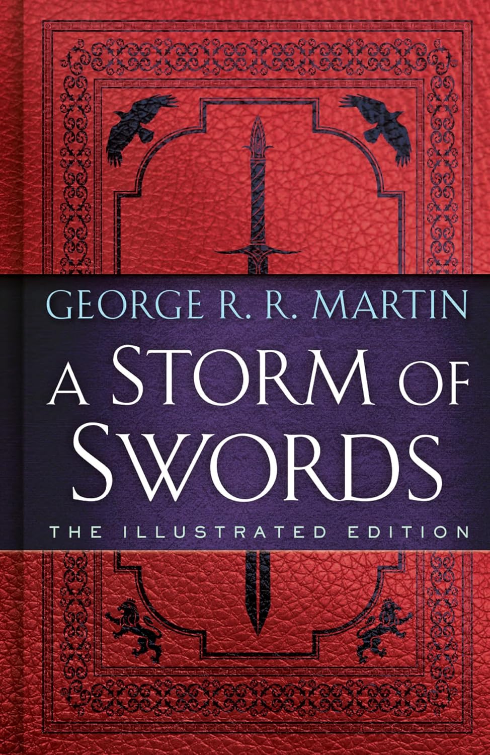 A Storm of Swords: The Illustrated Edition: 3