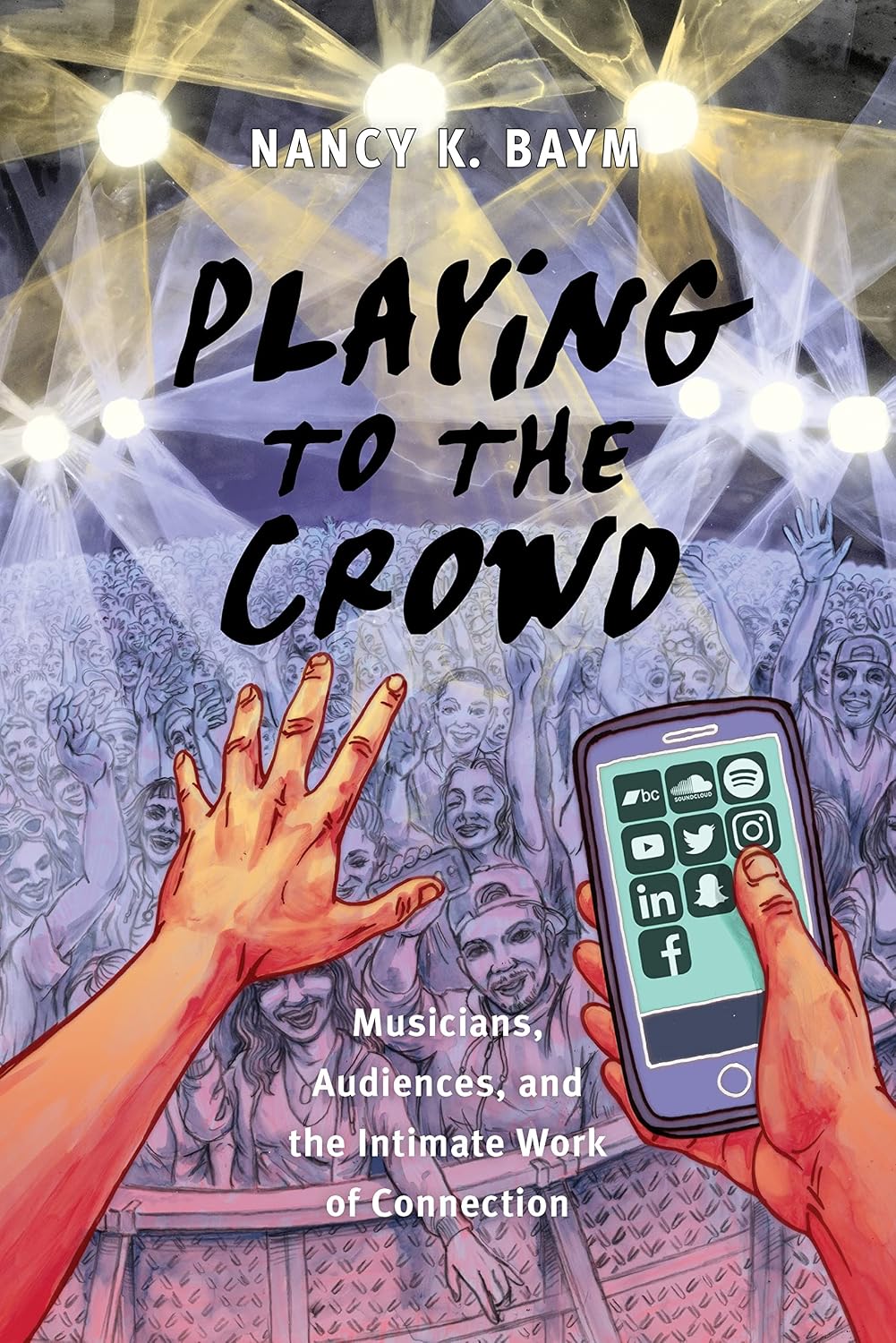 ler totalmente Playing to the Crowd: Musicians, Audiences, and the Intimate Work of Connection (Postmillennial Pop Book 14) (English Edition)