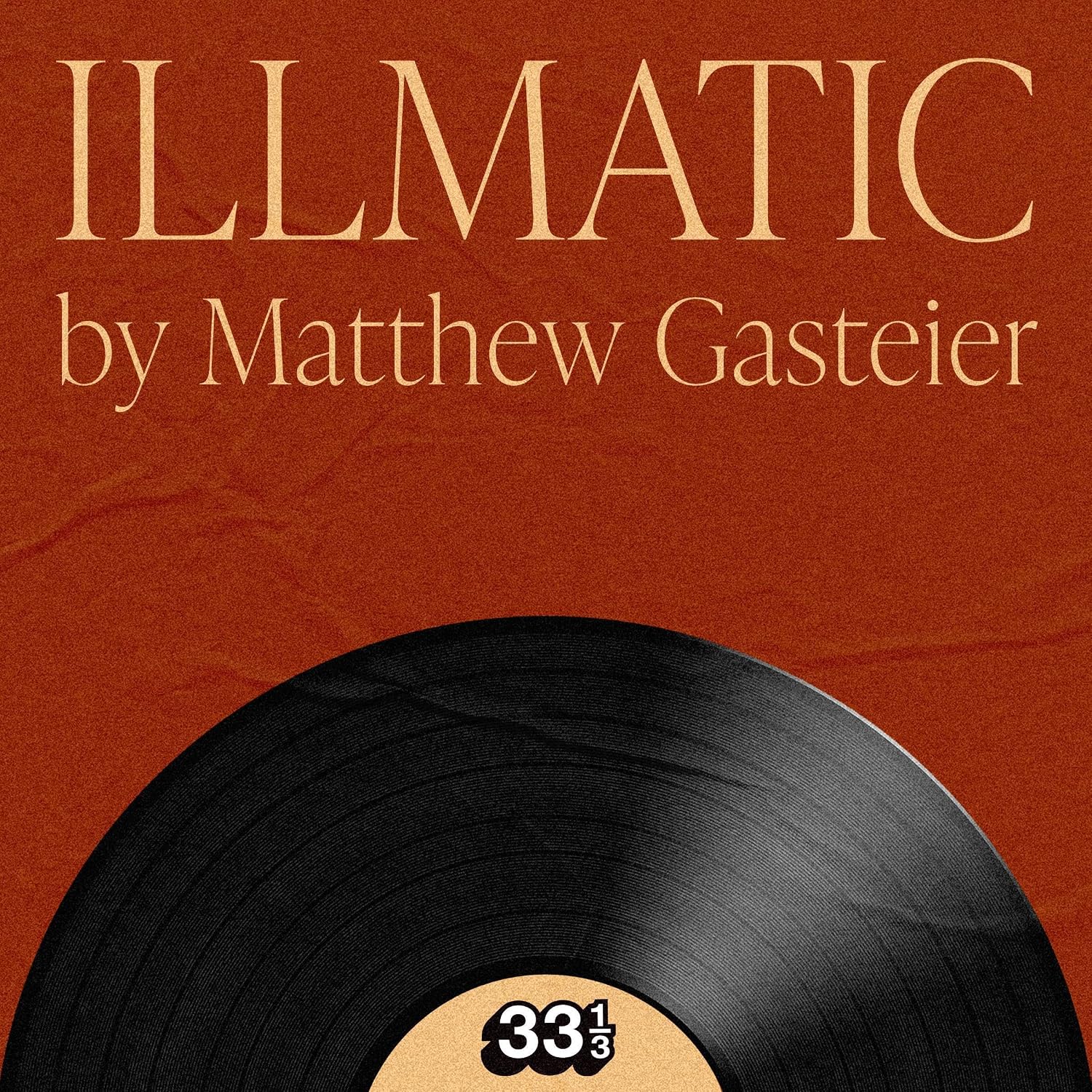 Nas's Illmatic: 33 1/3, Book 64