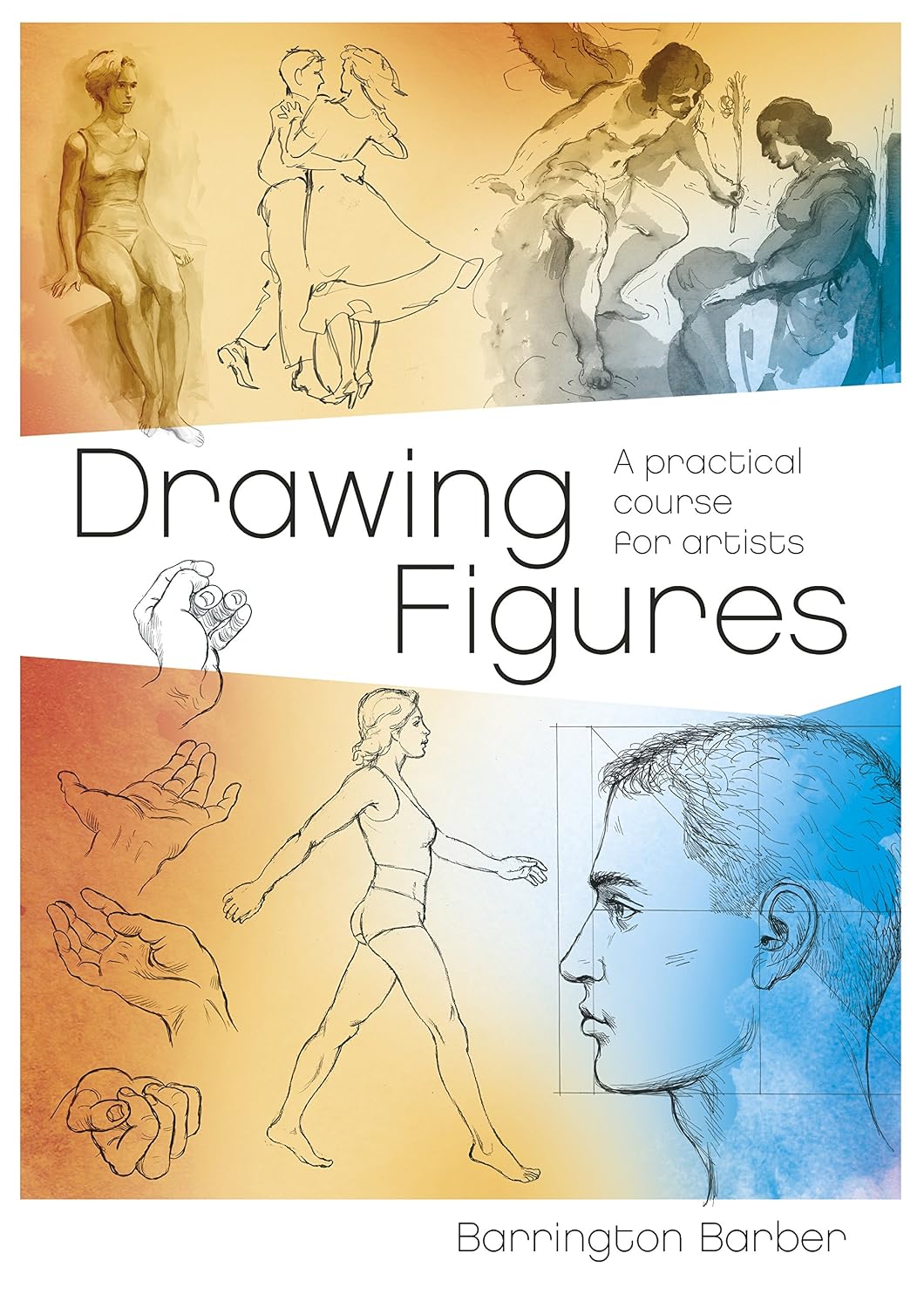 Drawing Figures: A Practical Course for Artists (English Edition) baixar livro de graça