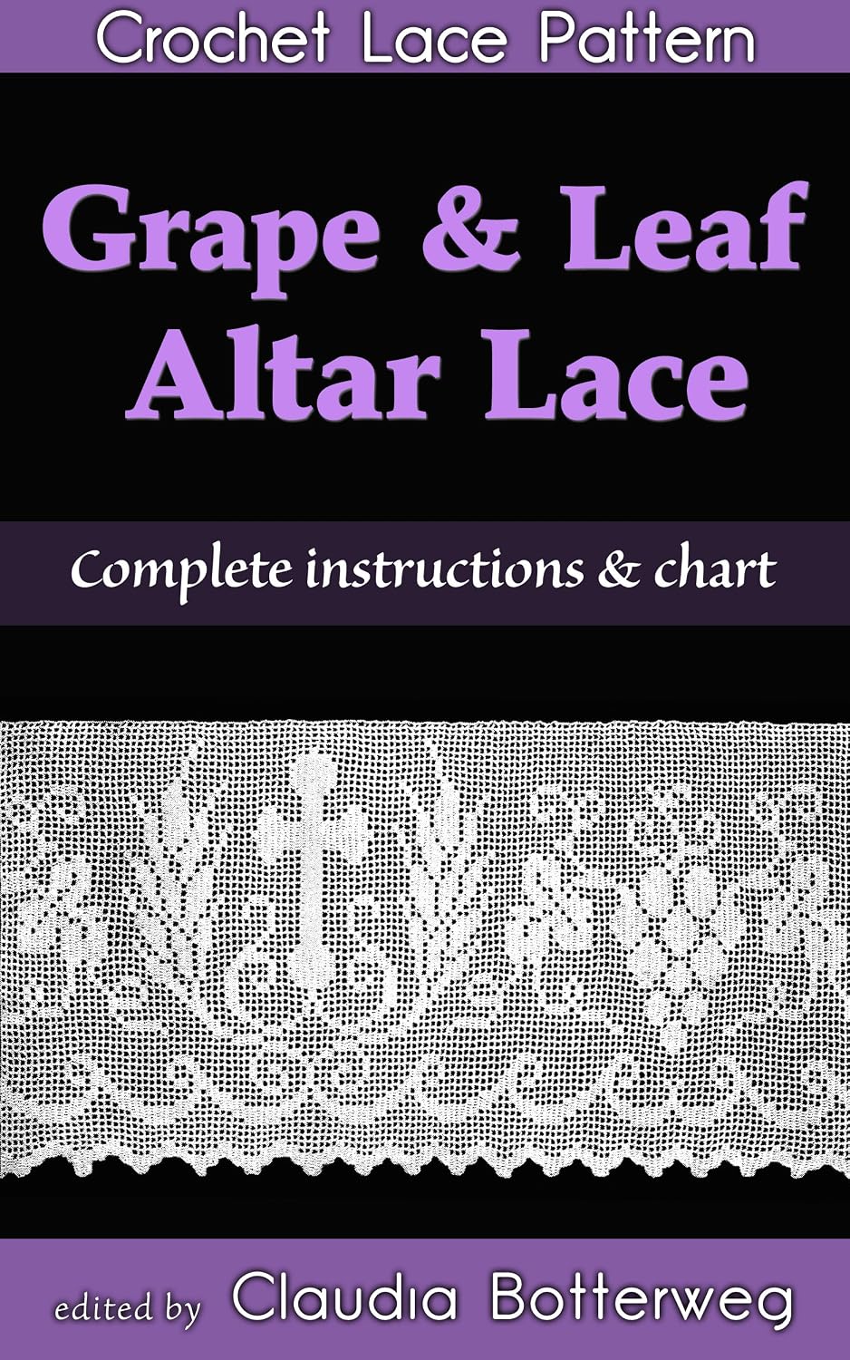 Grape & Leaf Altar Lace Filet Crochet Pattern (English Edition) baixar livro de graça