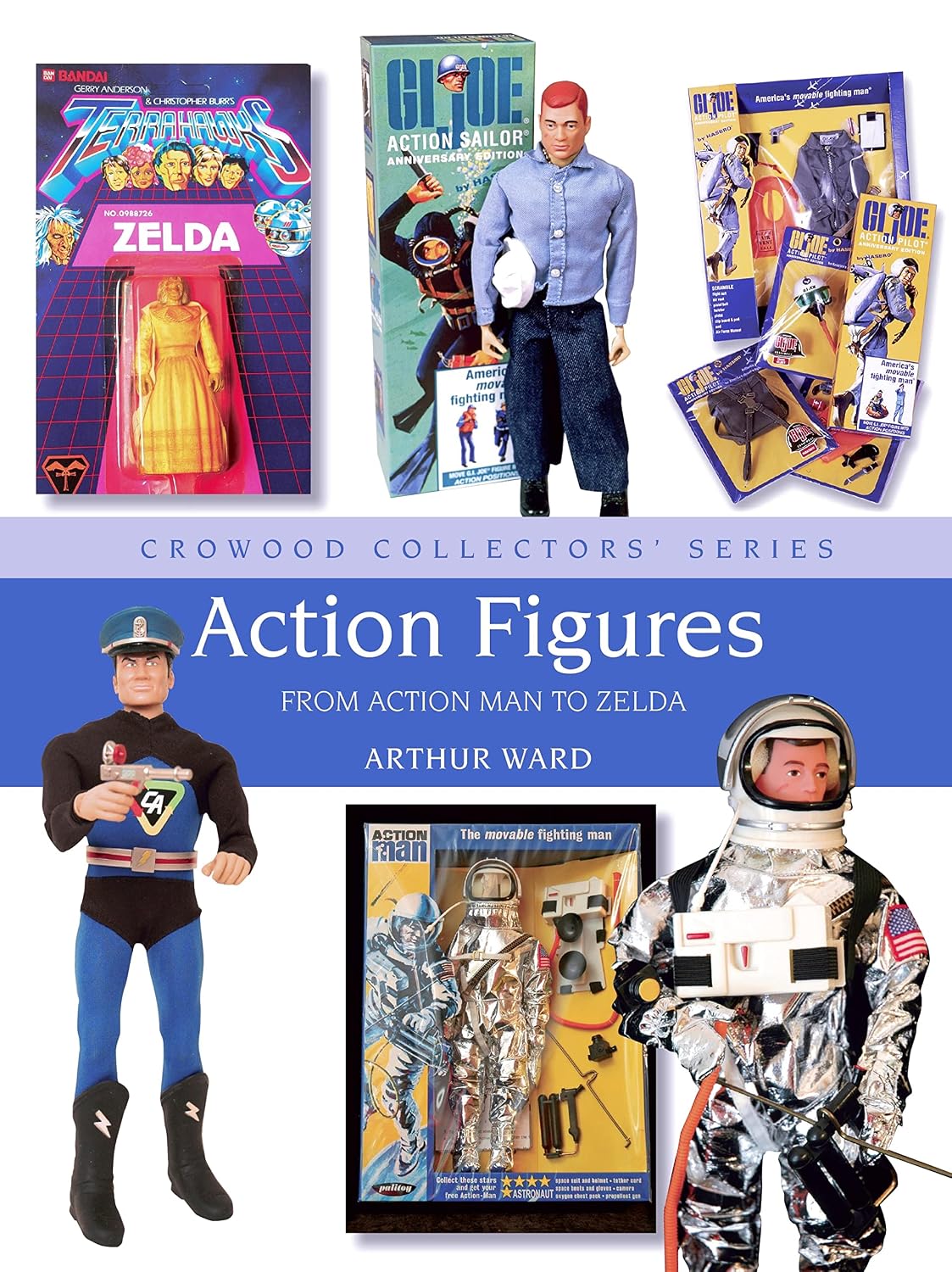 capítulo por capítulo baixar Action Figures: From Action Man to Zelda (Crowood Collectors' Series Book 4) (English Edition)