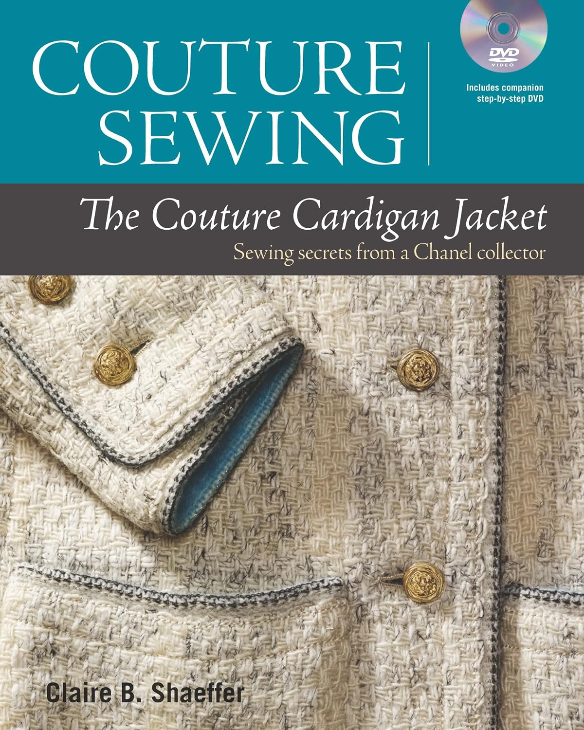 capítulo por capítulo baixar Couture Sewing: The Couture Cardigan Jacket, Sewing secrets from a Chanel Collector (English Edition)