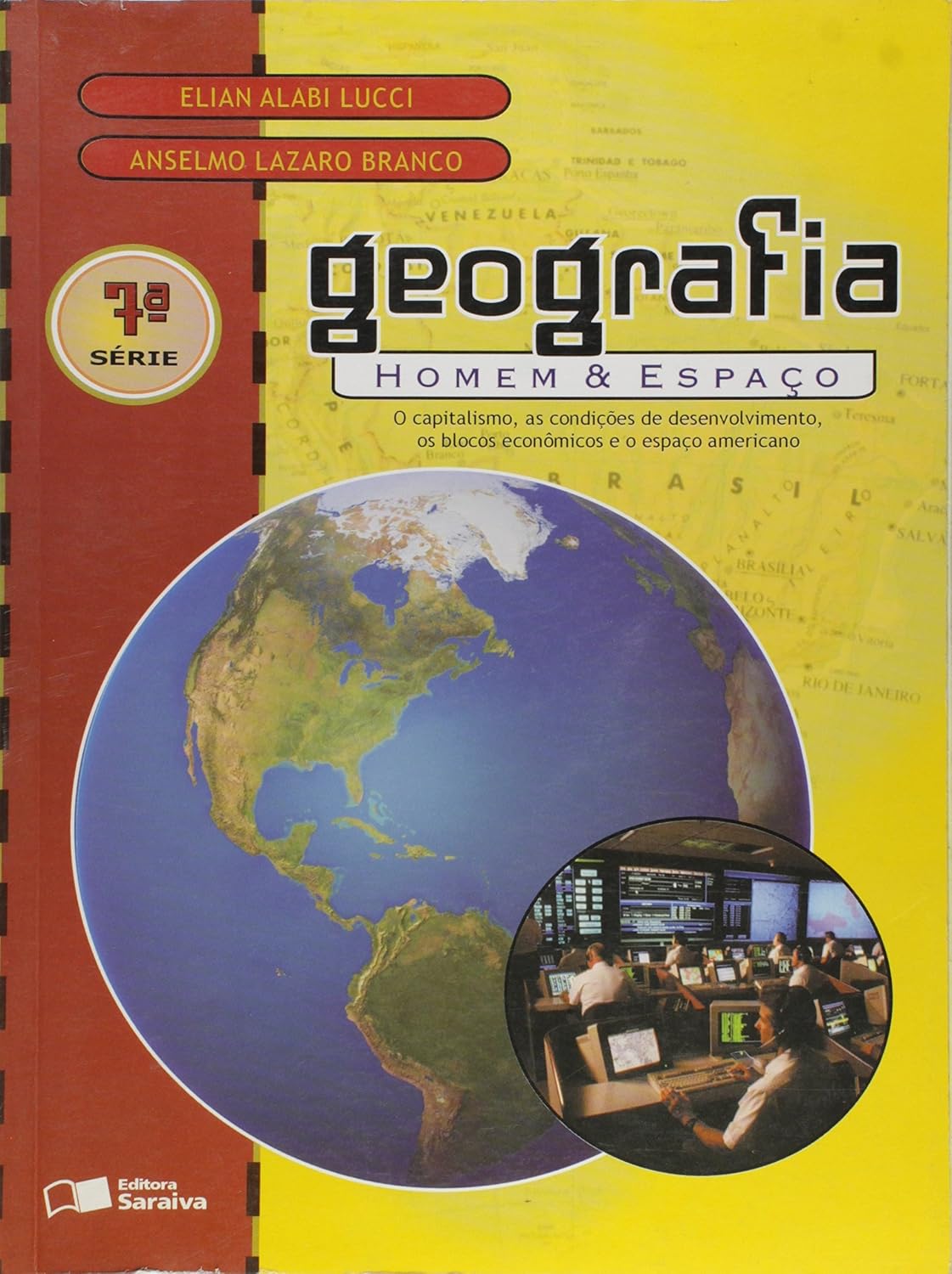 Geografia. Homem e Espaço - 7ª Série