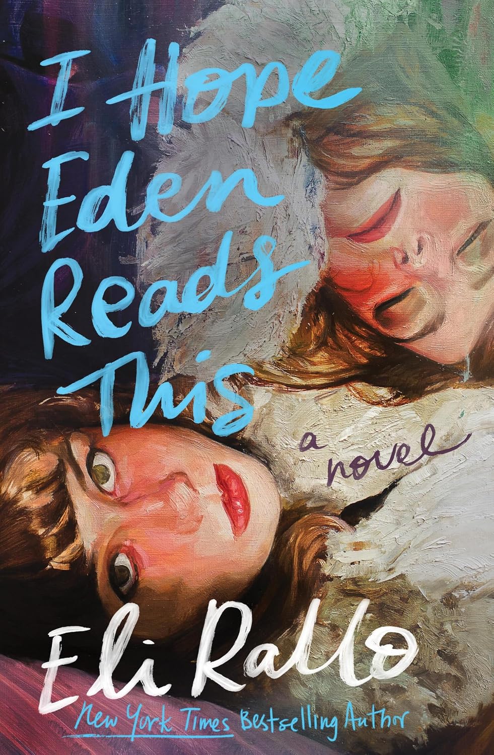 I Hope Eden Reads This (English Edition)