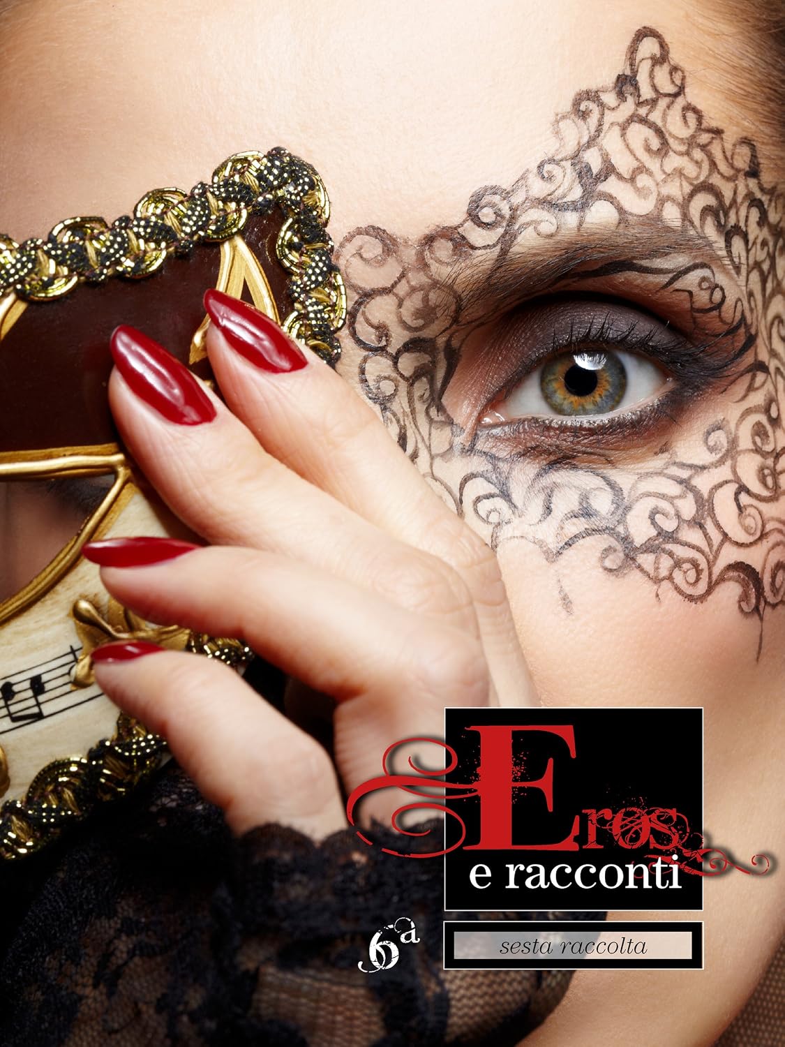Eros e Racconti 6ª Raccolta (Italian Edition)