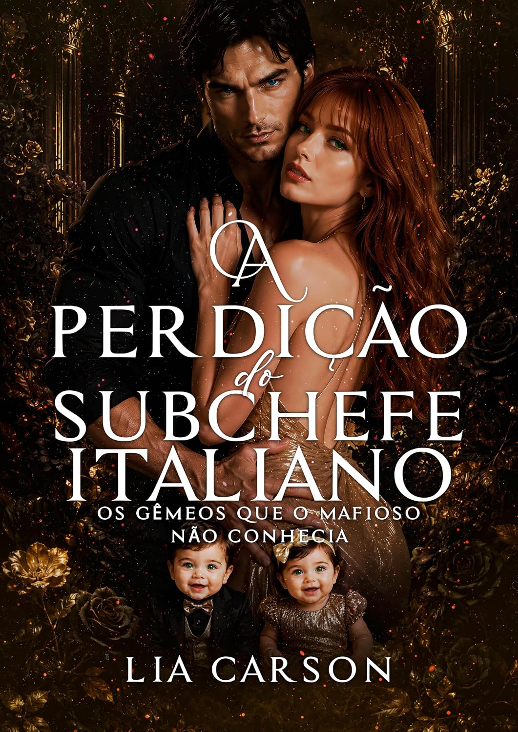 A Perdição do Subchefe Italiano: Os Gêmeos que o Mafioso não Conhecia baixar livro de graça