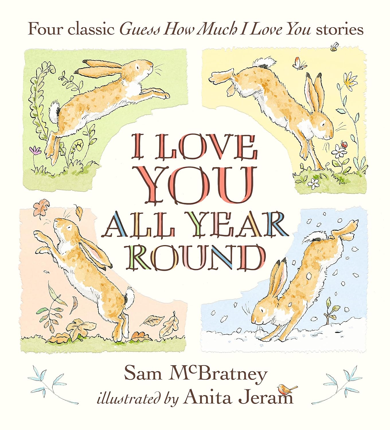 I Love You All Year Round: Four Classic Guess How Much I Love You Stories baixar livro de graça