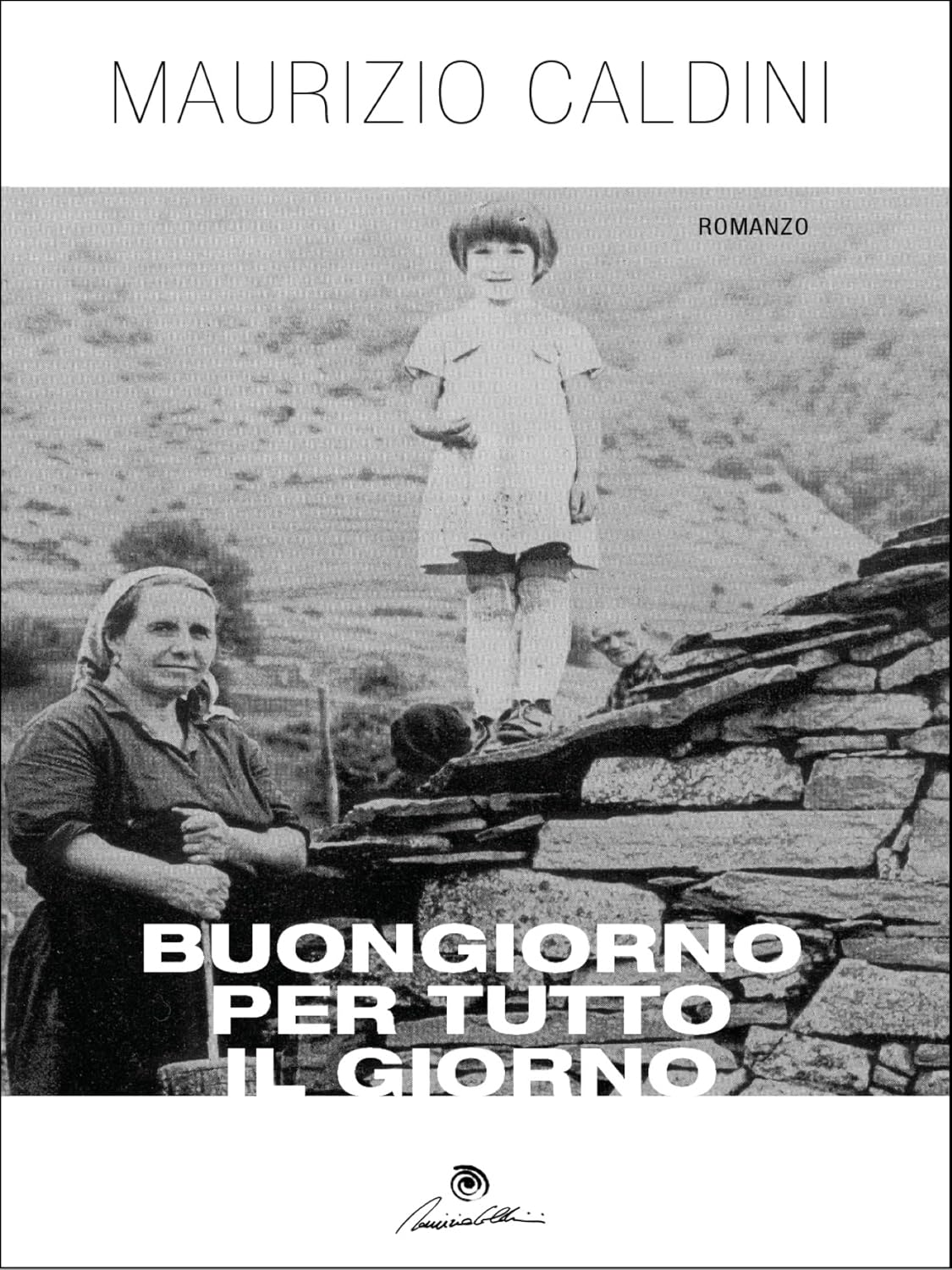 Buongiorno per tutto il giorno (Italian Edition)