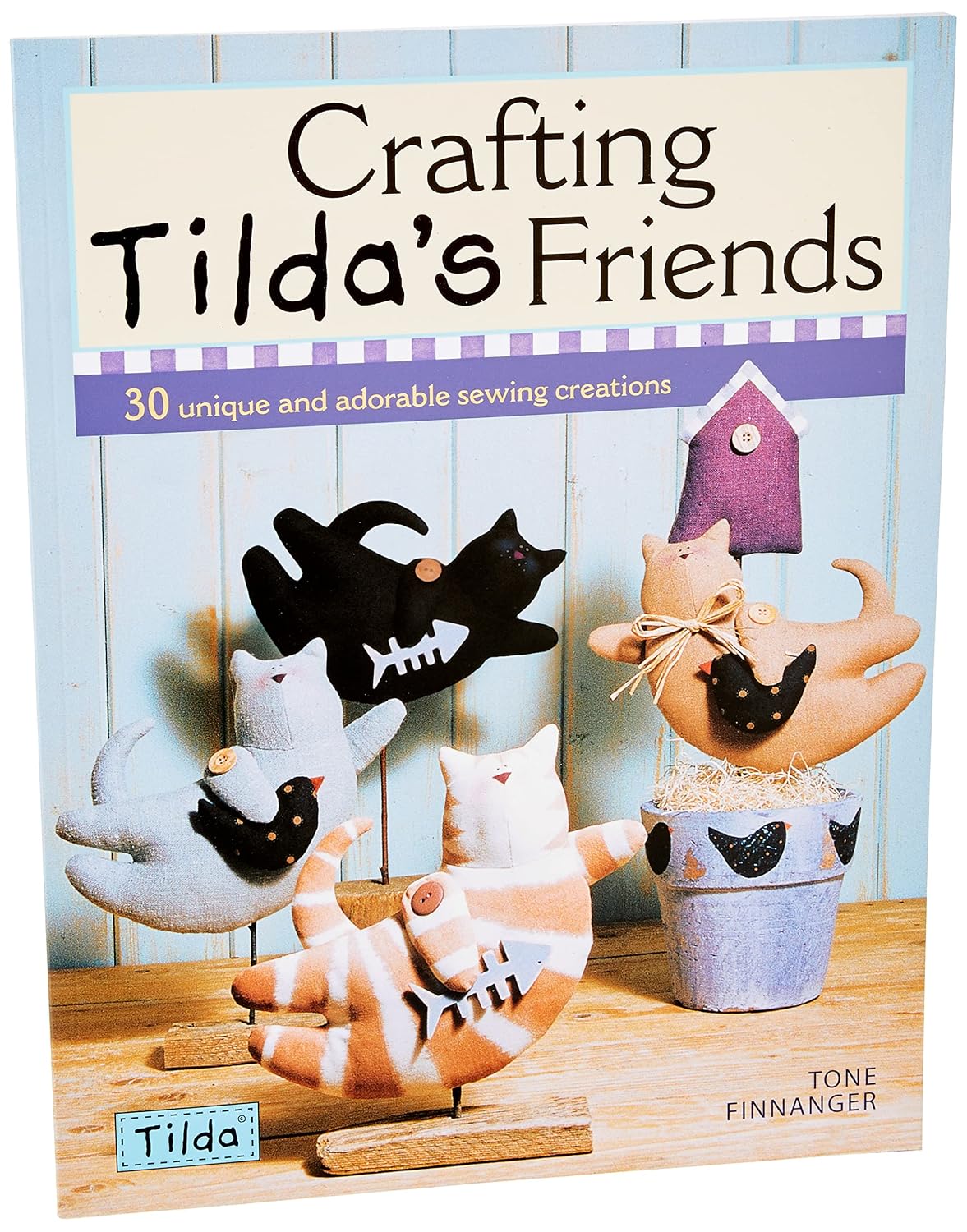 capítulo por capítulo baixar Crafting Tilda's Friends: 30 Unique Projects Featuring Adorable Creations from Tilda