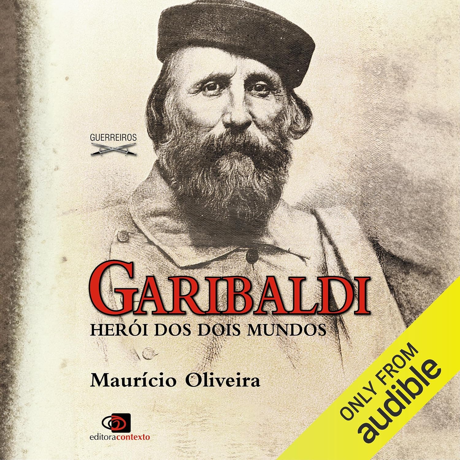 Garibaldi: Herói dos dois mundos baixar o livro de graça