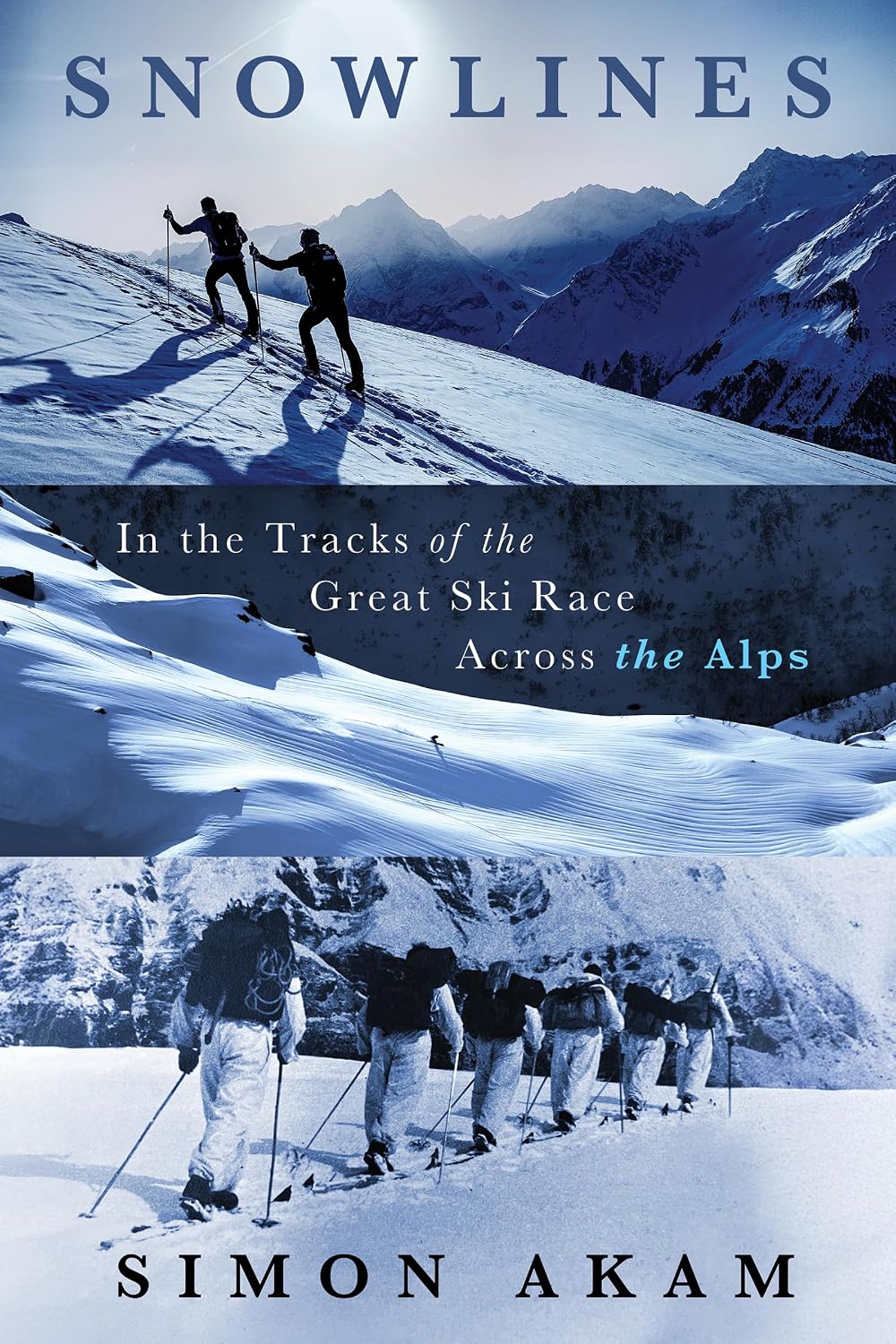 capítulo por capítulo baixar Snowlines: In the Tracks of the Great Ski Race Across the Alps (English Edition)