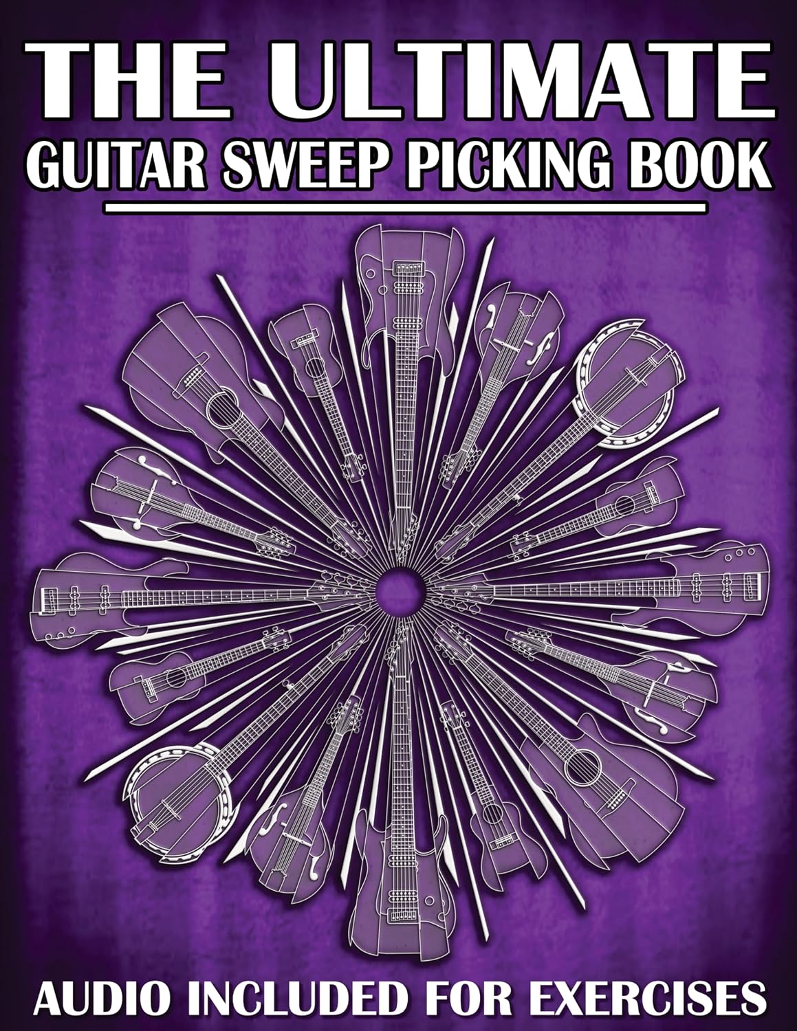 The Ultimate Guitar Sweep Picking Book: Learn Essential Arpeggio Sweep Shapes That Loop In Any Key (The Ultimate Guitar Books Book 7) (English Edition) baixar o livro de graça