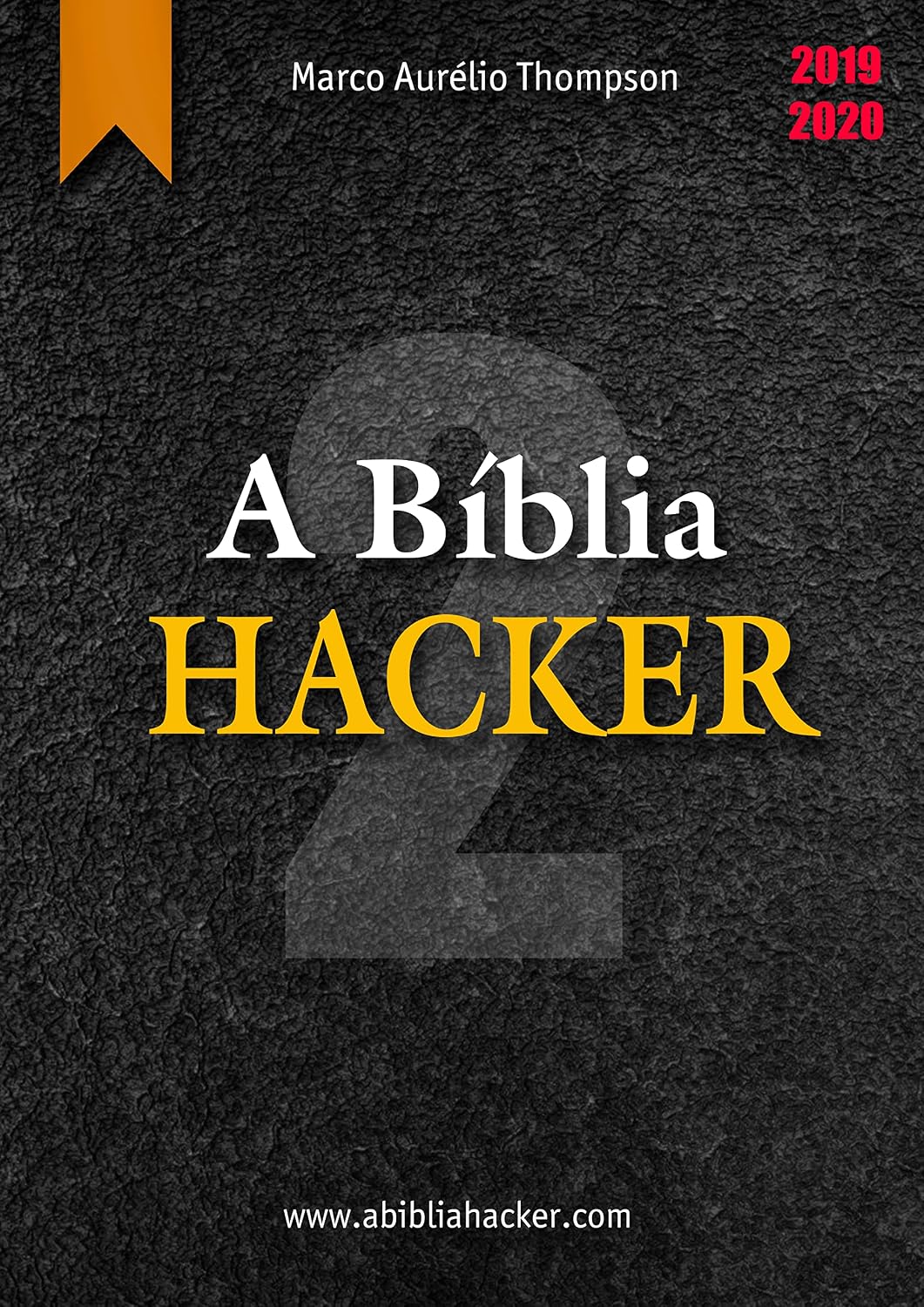 capítulo por capítulo baixar A Bíblia Hacker - Volume 2 de 12: 3a Edição (2019-2020) (A Bíblia Hacker - 3a edição)
