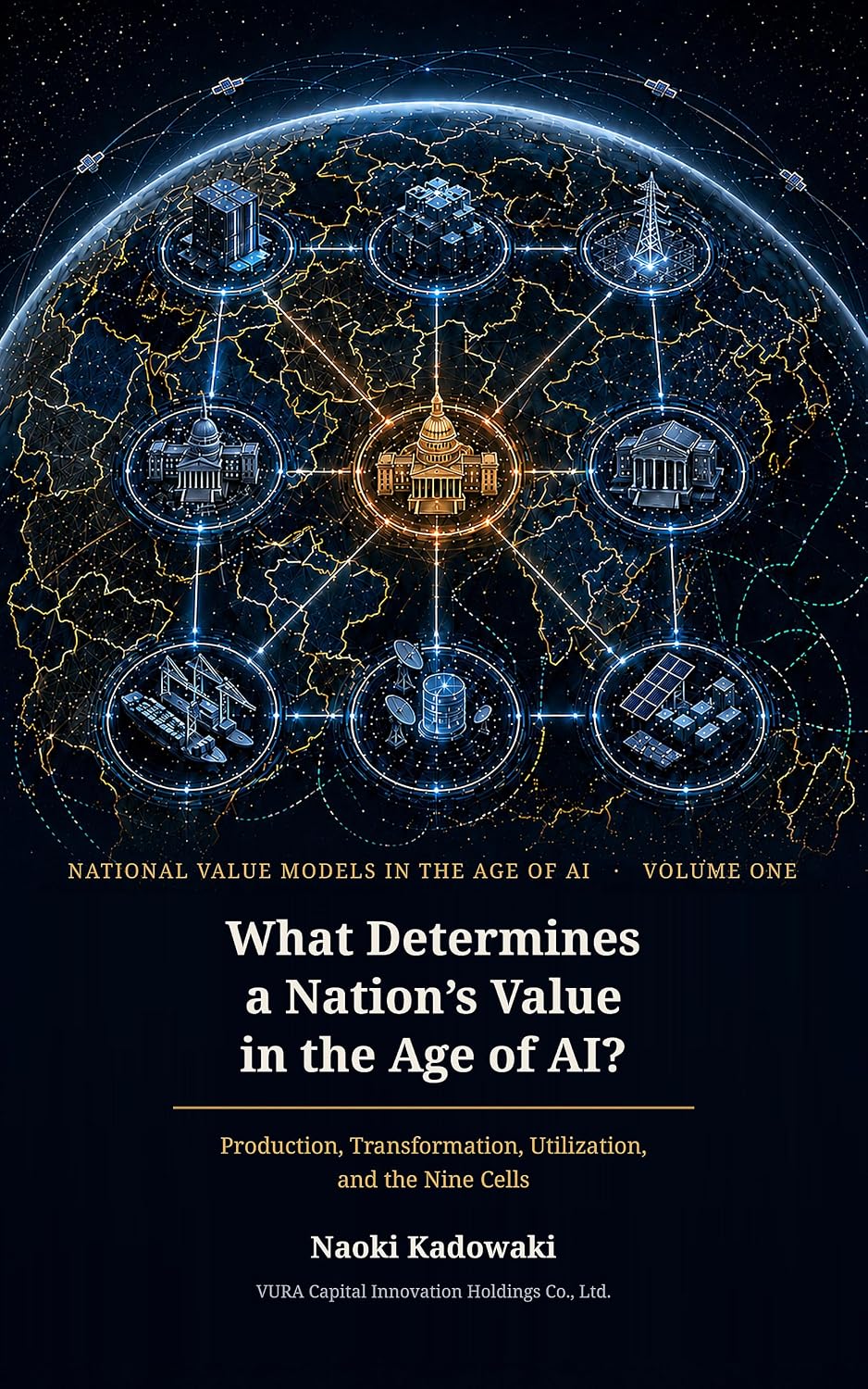capítulo por capítulo baixar What Determines a Nation's Value in the Age of AI?: Production, Transformation, Utilization, and the Nine Cells (N a t i o n a l V a l u e M o d e l s i n t h e A g e o f A I Book 1) (English Edition)