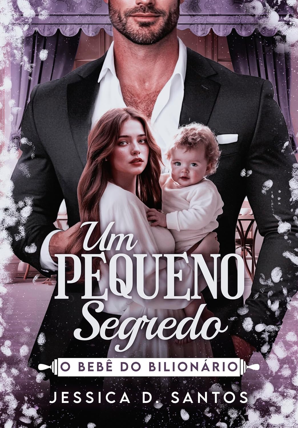 UM PEQUENO SEGREDO: O BEBÊ DO BILIONÁRIO baixar o livro de graça