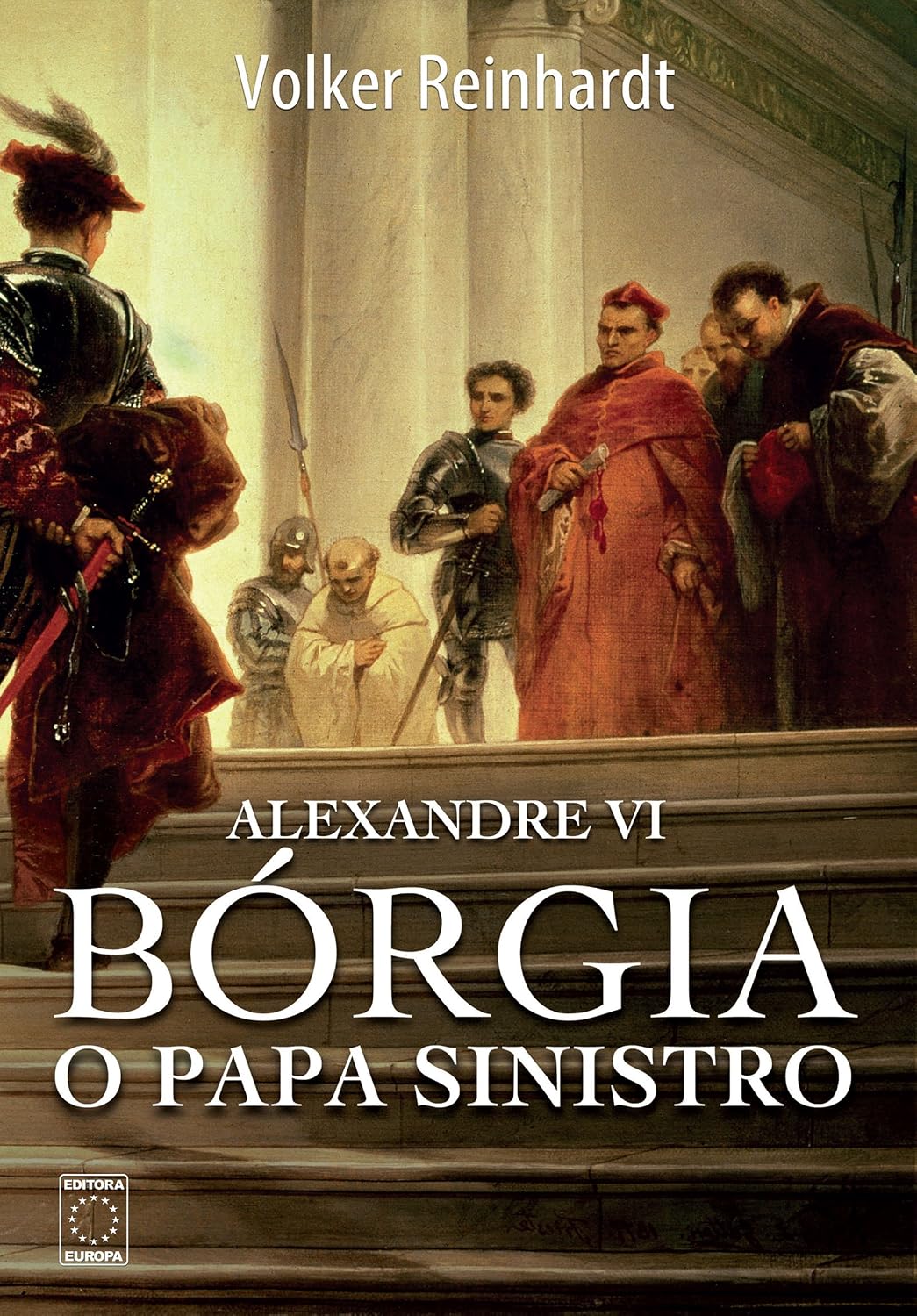 Alexandre VI: Bórgia, o papa sinistro baixar o livro de graça