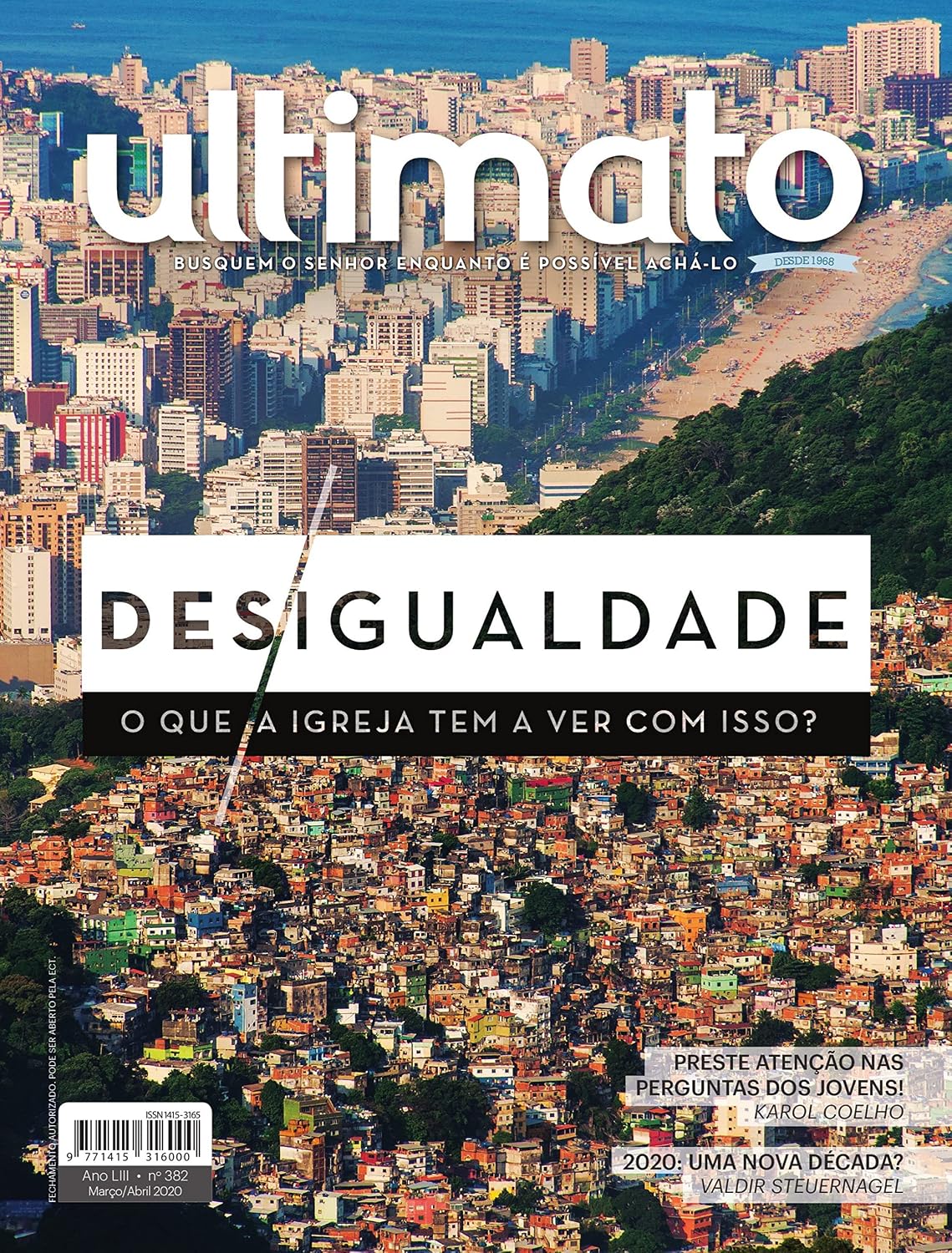 ler totalmente Revista Ultimato 382: Desigualdade: o que a igreja tem a ver com isso?