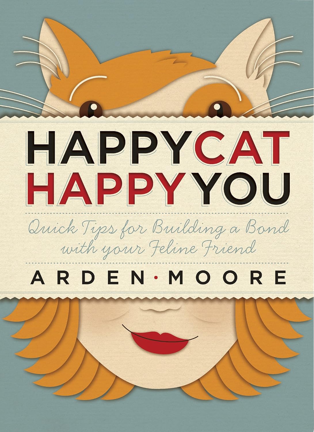 Happy Cat, Happy You: Quick Tips for Building a Bond with Your Feline Friend baixar livro de graça