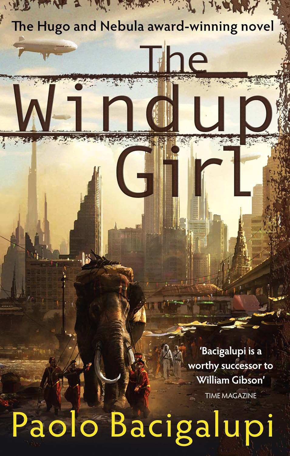 ler totalmente The Windup Girl: Winner of Five Major SF Awards (English Edition)