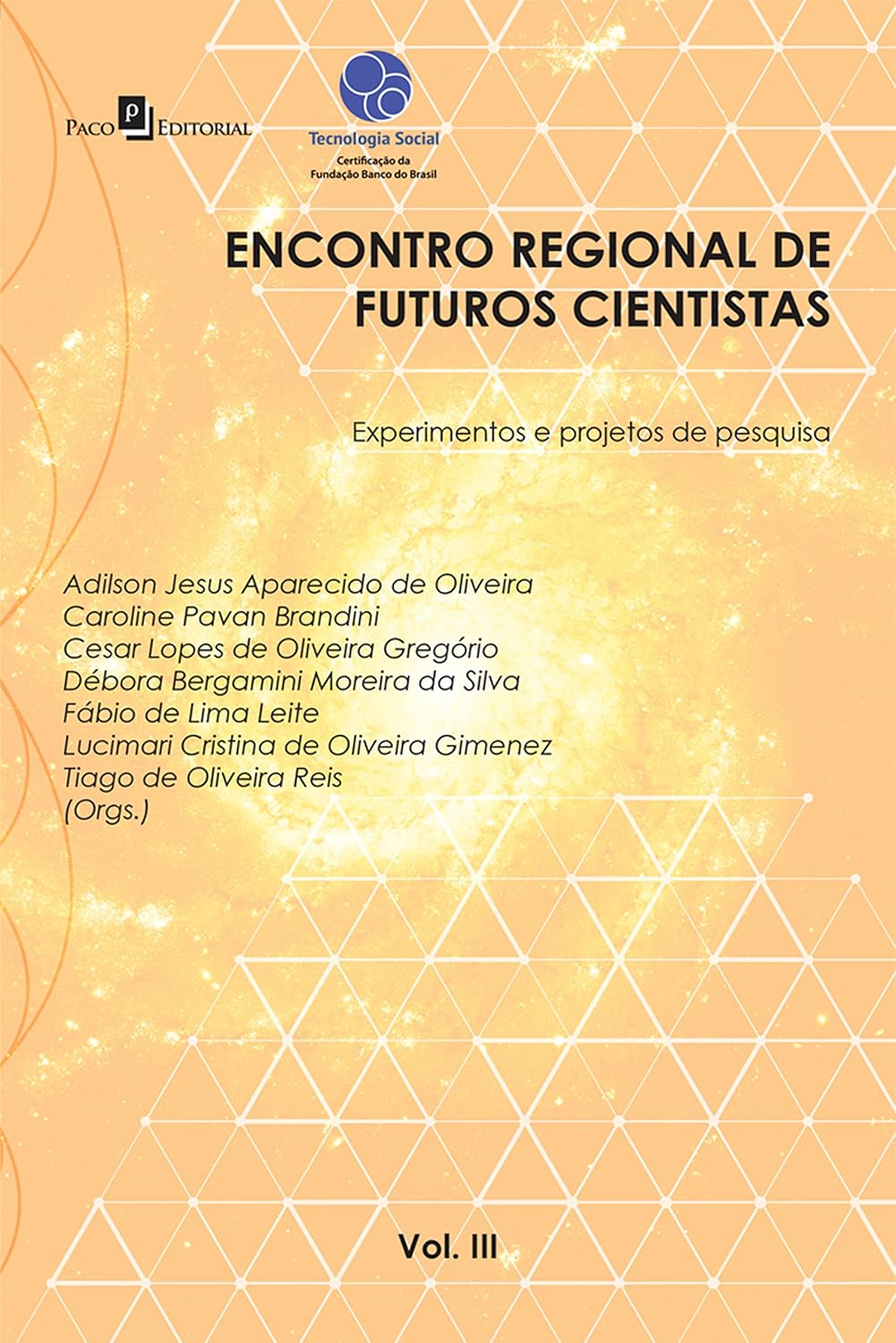 ler totalmente Encontro Regional de Futuros Cientistas IIl: Experimentos e Projetos de Pesquisa