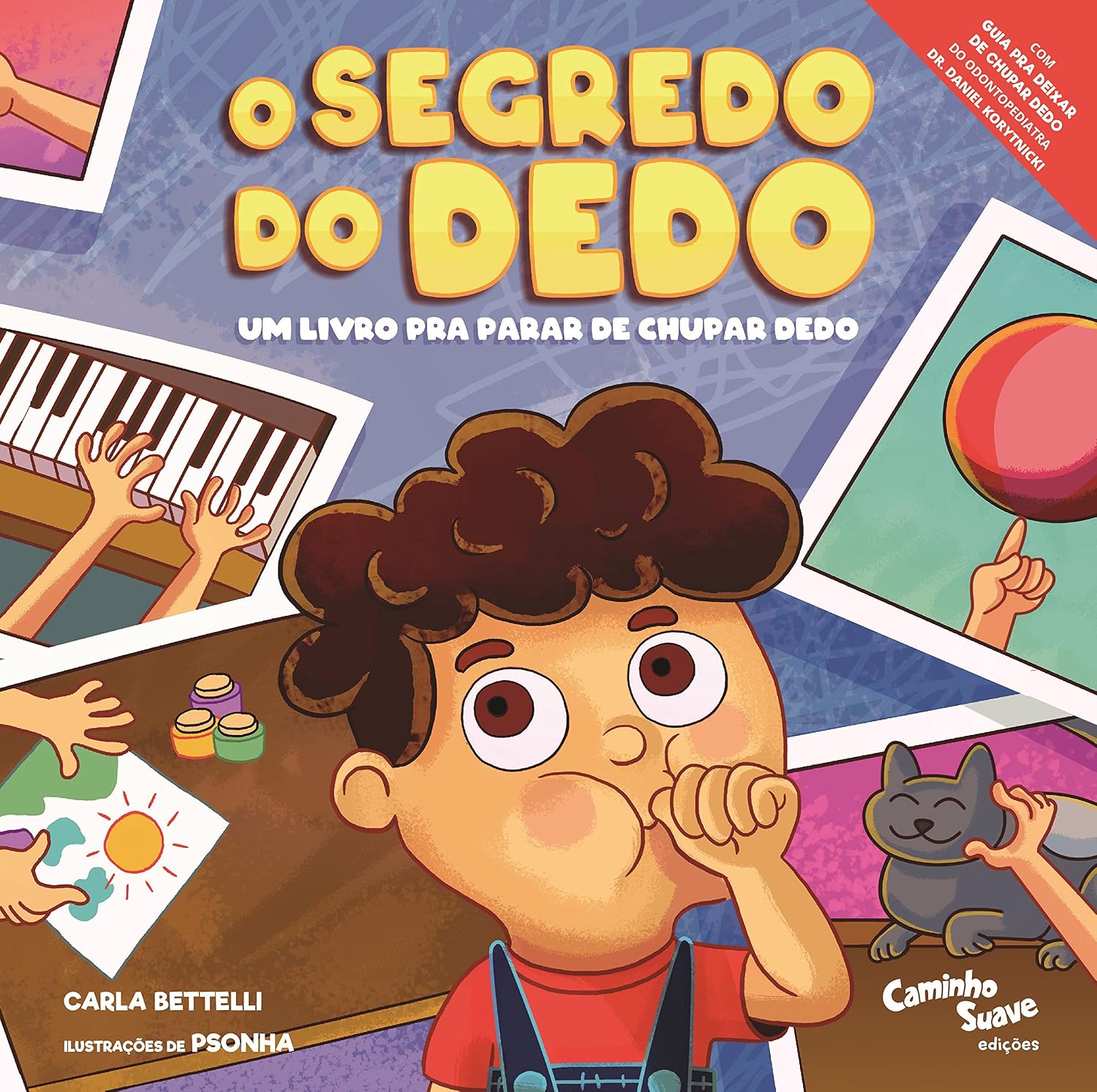 O segredo do dedo: Um livro pra parar de chupar dedo baixar o livro de graça