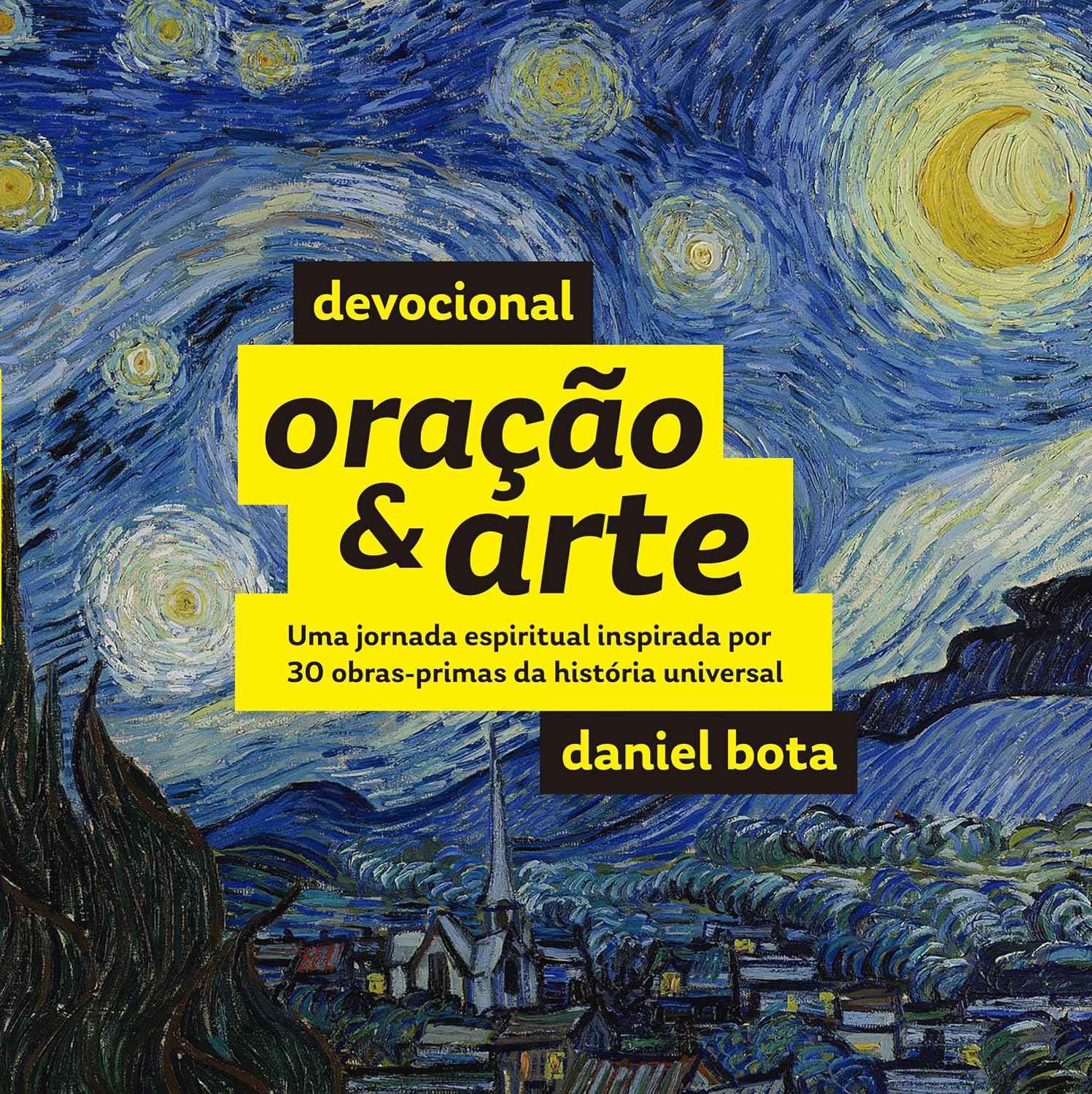 Devocional Oração & Arte: Uma jornada espiritual inspirada por 30 obras-primas da história universal baixar o livro de graça