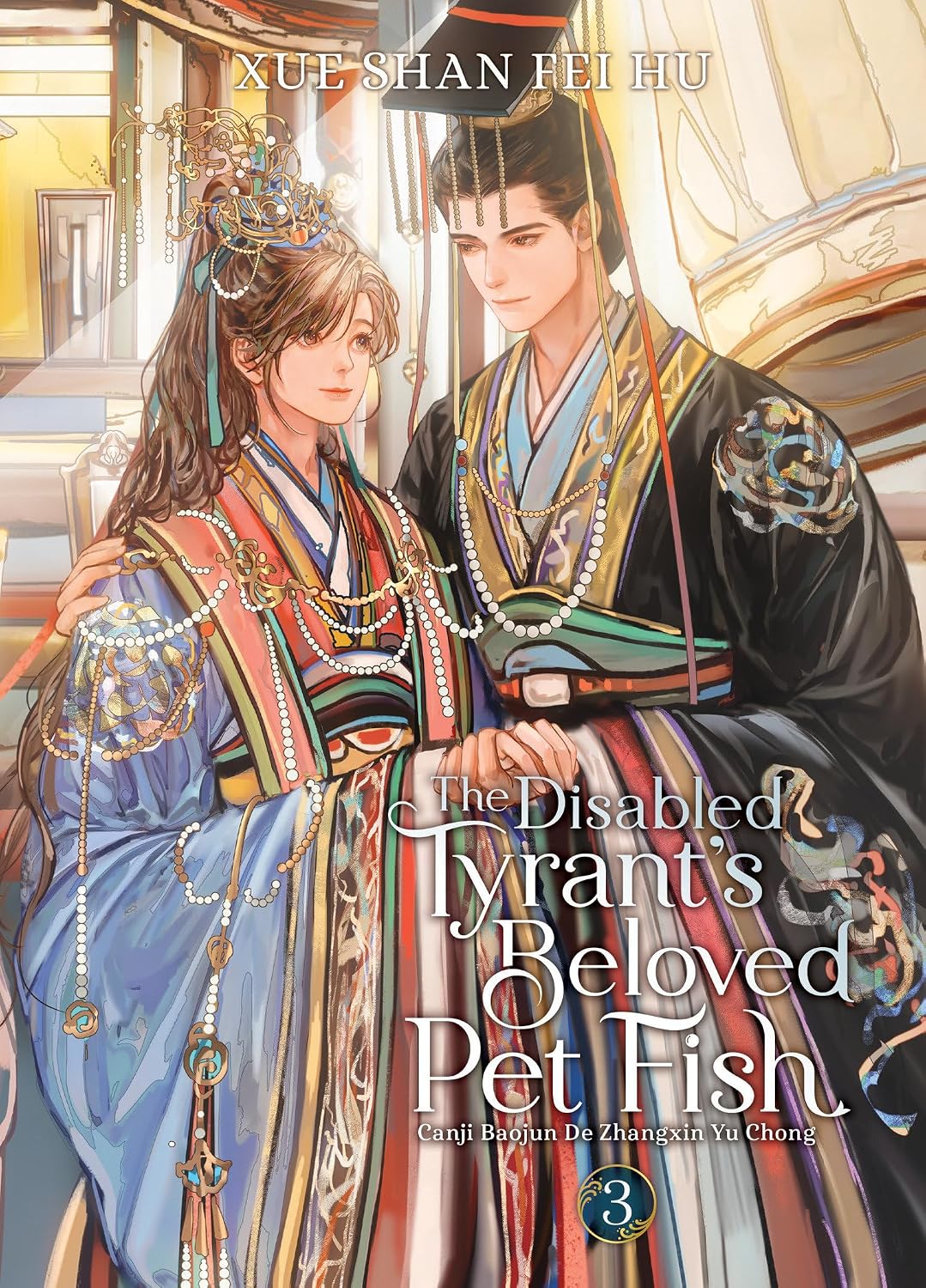 The Disabled Tyrant's Beloved Pet Fish: Canji Baojun de Zhangxin Yu Chong (Novel) Vol. 3 baixar livro de graça