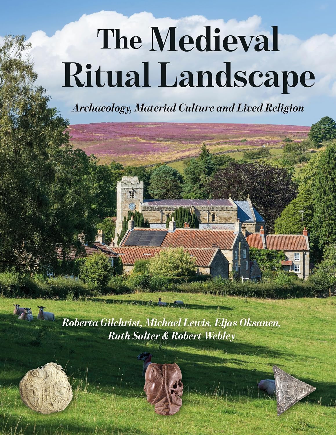 The Medieval Ritual Landscape: Archaeology, Material Culture and Lived Religion baixar livro de graça