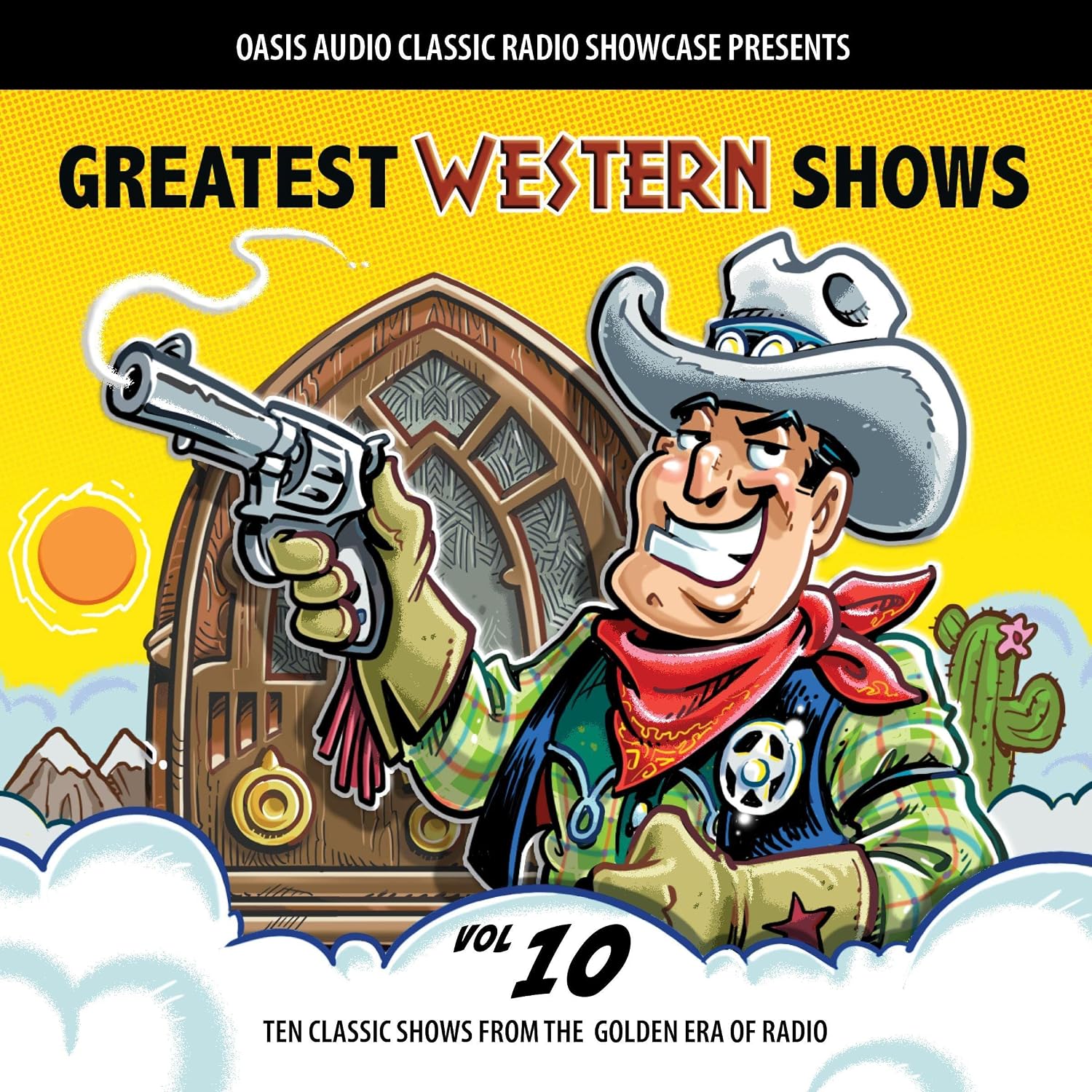 Greatest Western Shows, Volume 10: Ten Classic Shows from the Golden Era of Radio baixar livro de graça