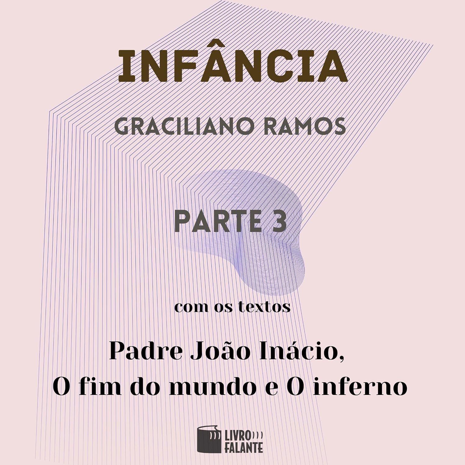 Infância - parte 3 baixar livro de graça