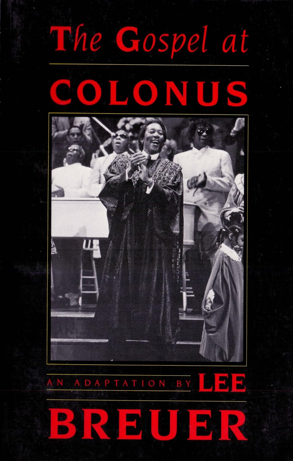 ler totalmente The Gospel at Colonus (English Edition)