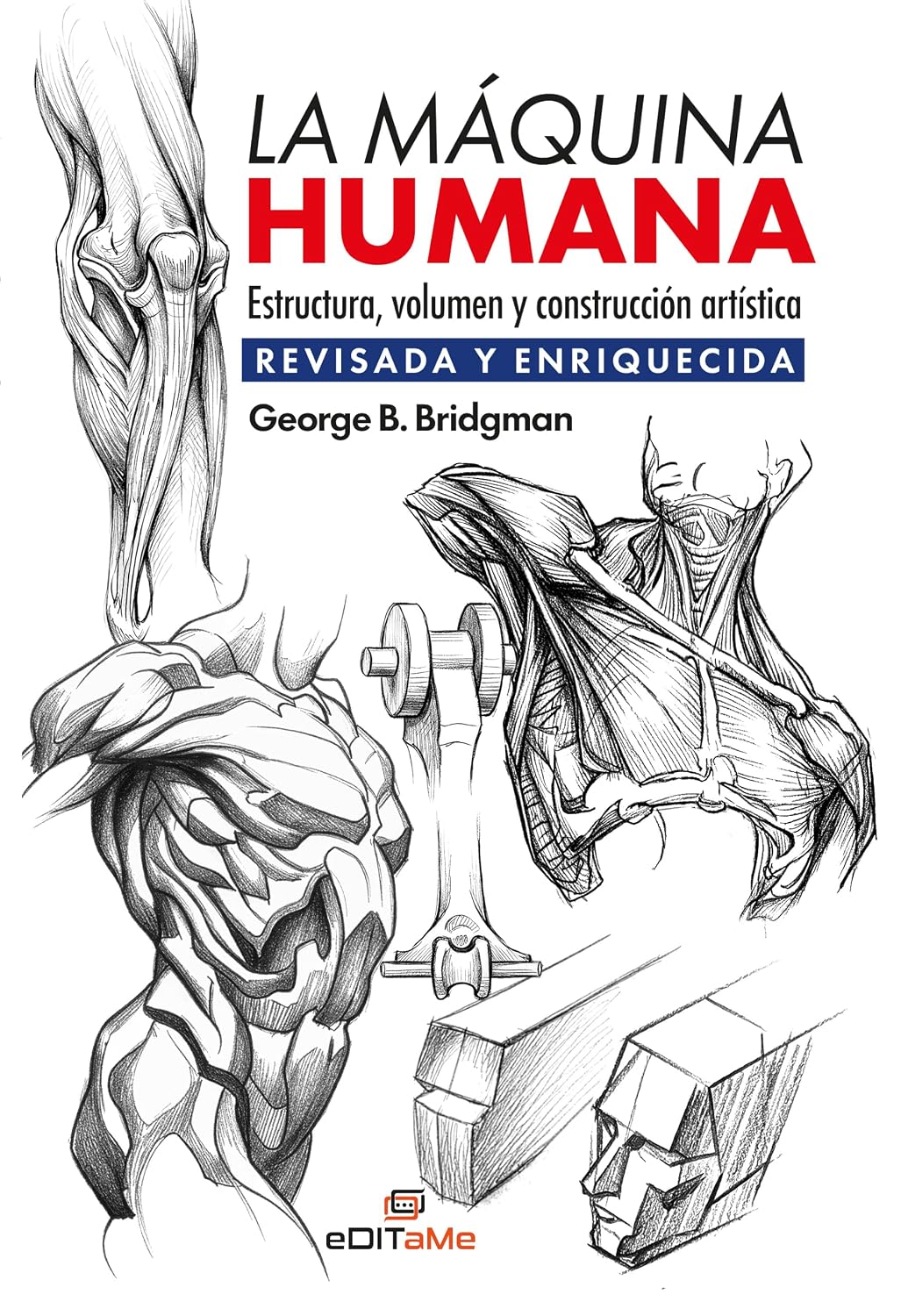 capítulo por capítulo baixar La máquina humana: Estructura, volumen y construcción artística (Bridgman: Manuales de Dibujo Constructivo nº 5) (Spanish Edition)