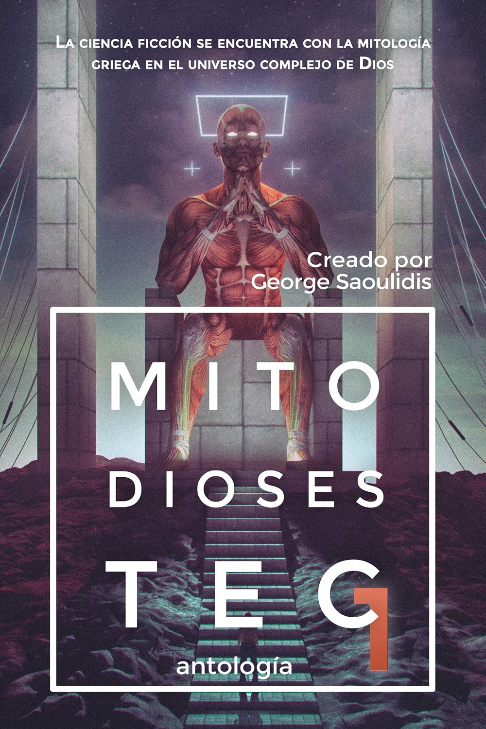 Mito Dioses Tec 1 - Antología: La ciencia ficción se encuentra con la mitología griega en el universo complejo de Dios (Spanish Edition) baixar o livro de graça