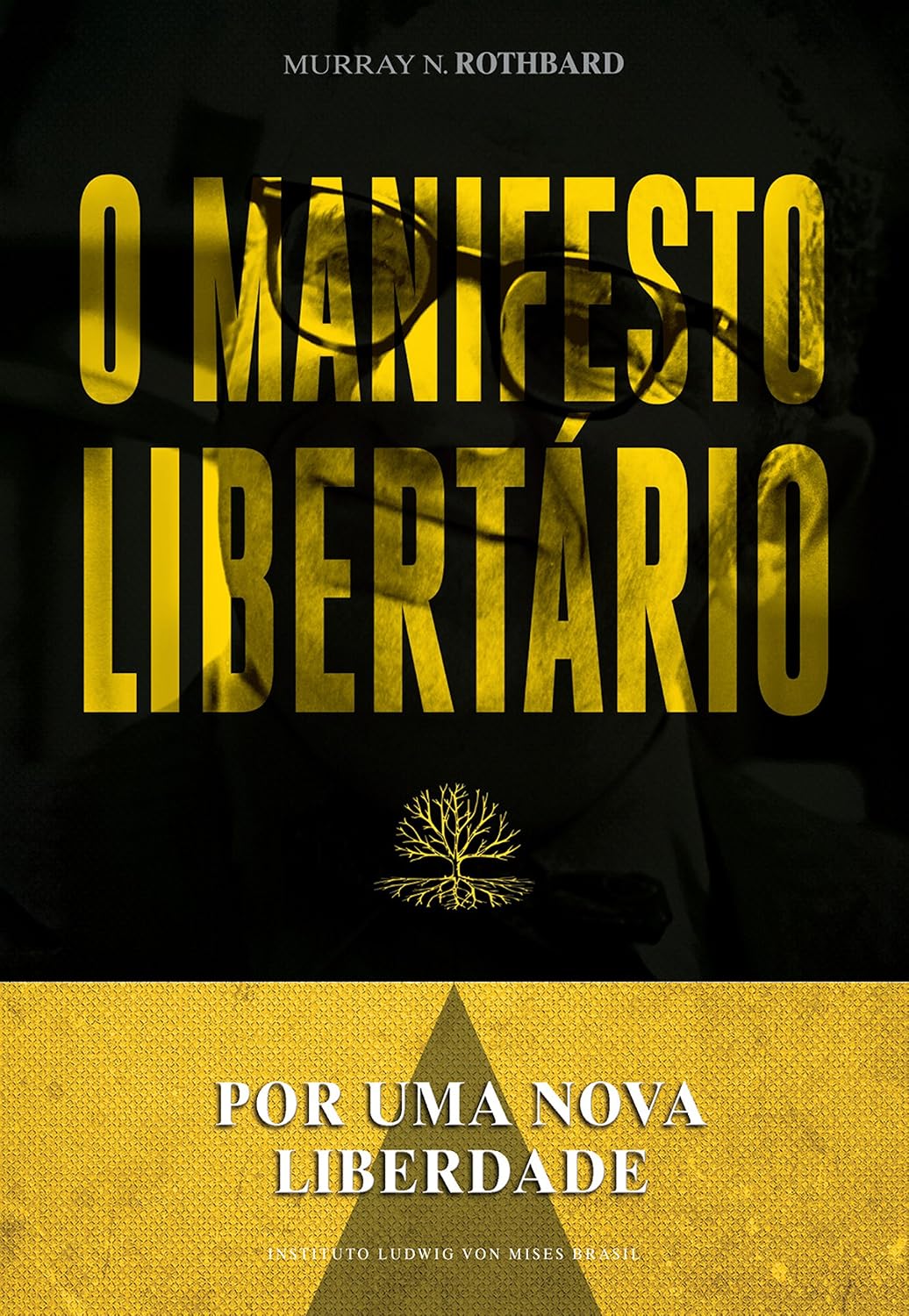 capítulo por capítulo baixar O manifesto libertário: Por uma nova liberdade