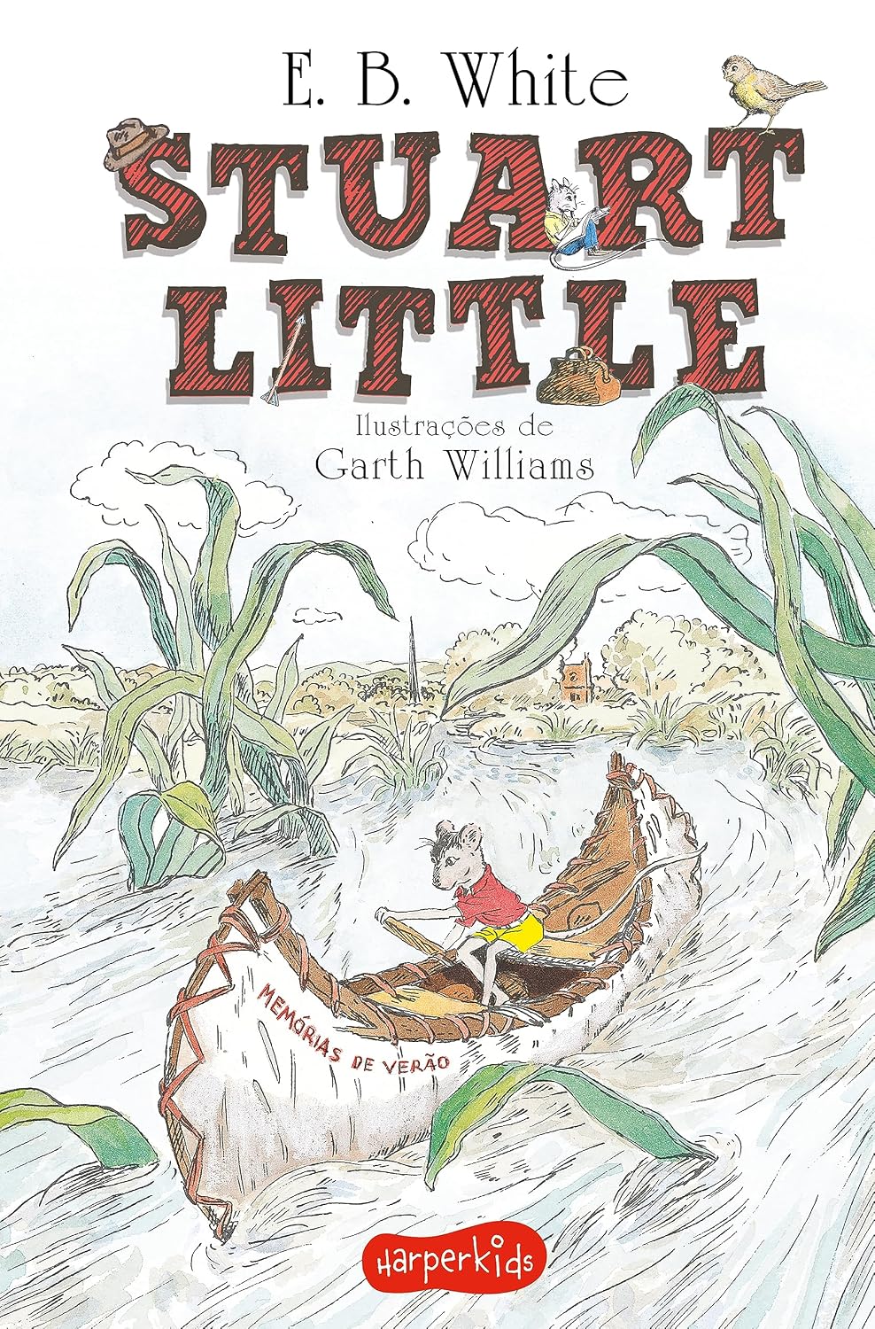 Stuart Little | Tradução altamente recomendável FNLIJ 2024 baixar o livro de graça